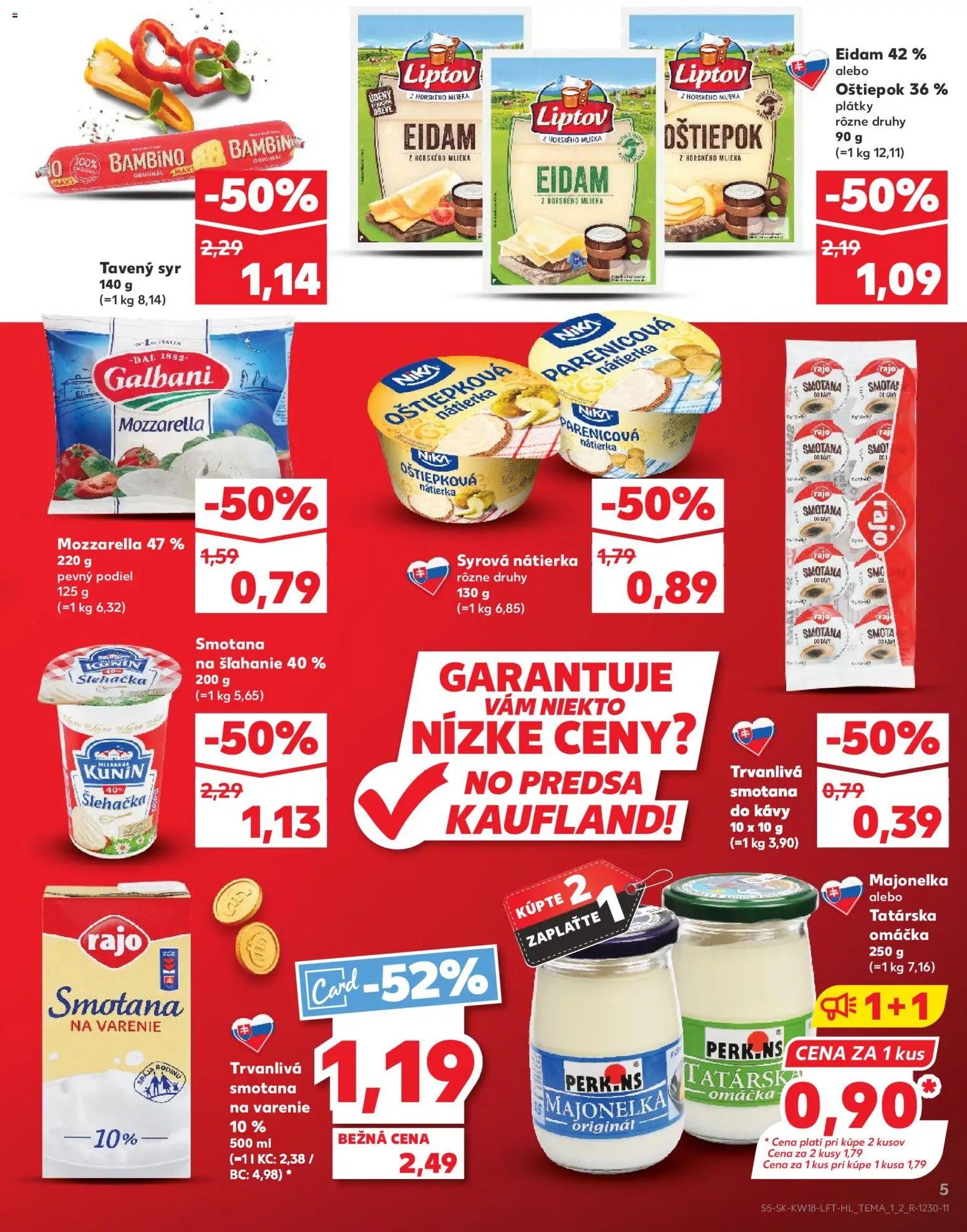 Nové Kaufland akcie – leták je platný od 30.04.2026 | Strana: 5 | Produkty: Syr, Tatárska omáčka, Omáčka, Smotana na šľahanie