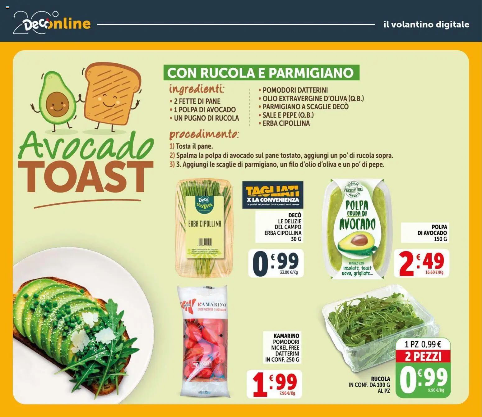 Volantino Decò del 09.04.2026 | Pagina: 22 | Prodotti: Rucola, Sale, Olio, Parmigiano