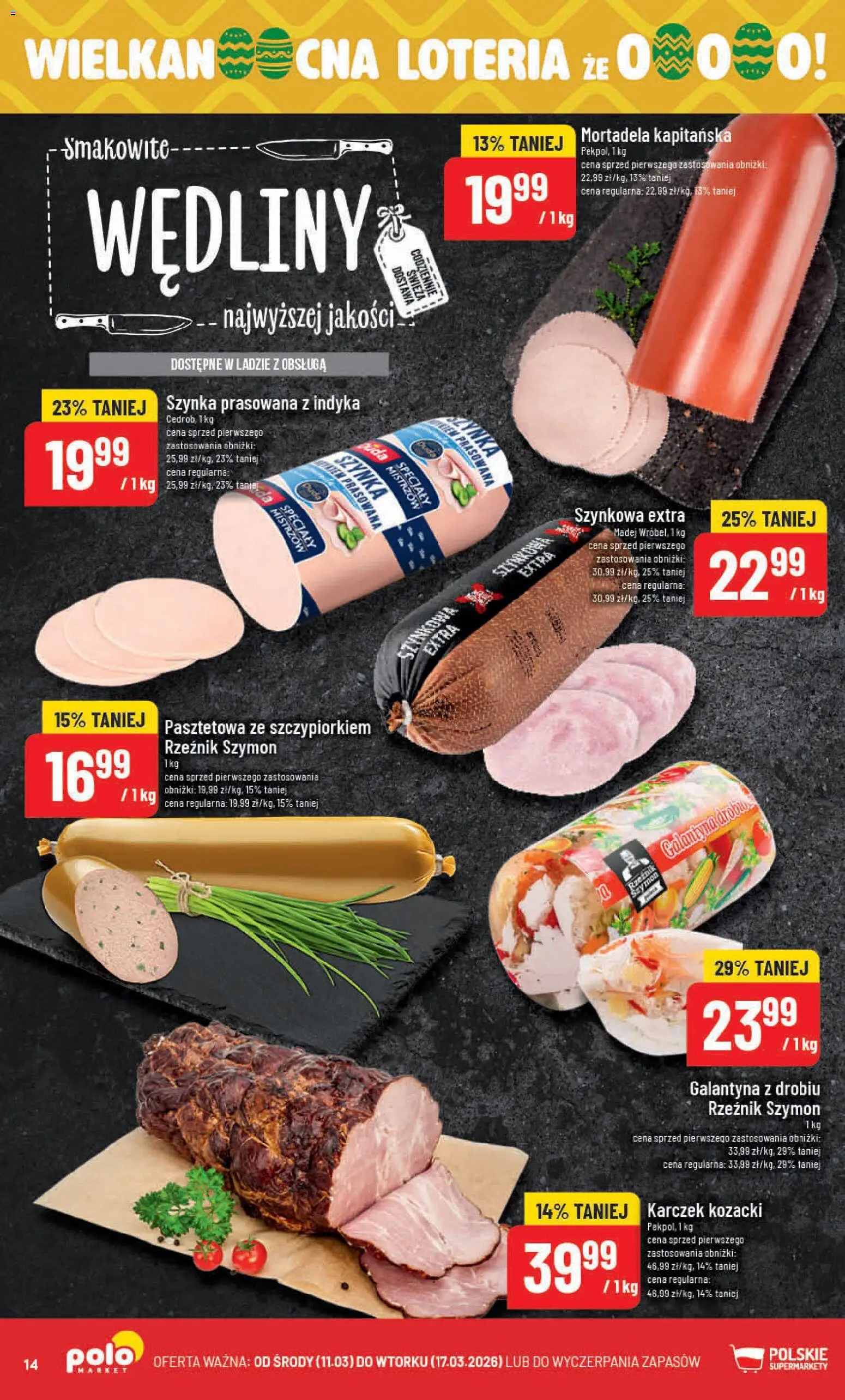 POLOmarket gazetka od 11.03.2026 | Strona: 14 | Produkty: Mortadela, Szynka, Wędliny