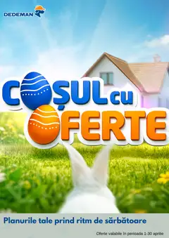 Ofertele Dedeman valabile de la 01.04.2026