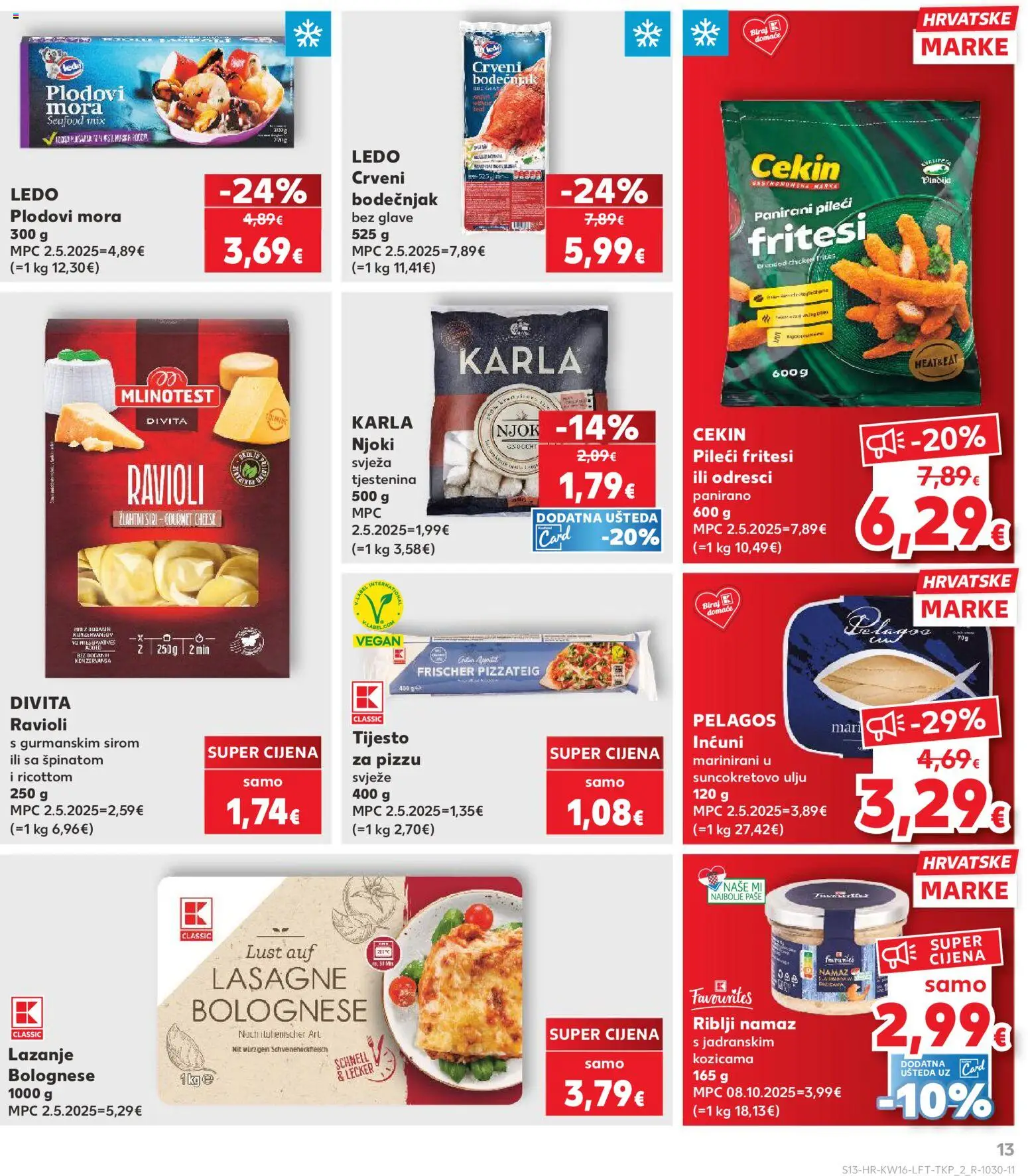Kaufland katalog | vrijedi od 15.04.2026 | Stranica: 13 | Proizvodi: Ledo, Tijesto za pizzu, Ravioli, Namaz