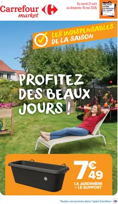 Carrefour Market - Prévisualisation de Carrefour Market Les indispensables de la saison valide à partir de 21.04.2026