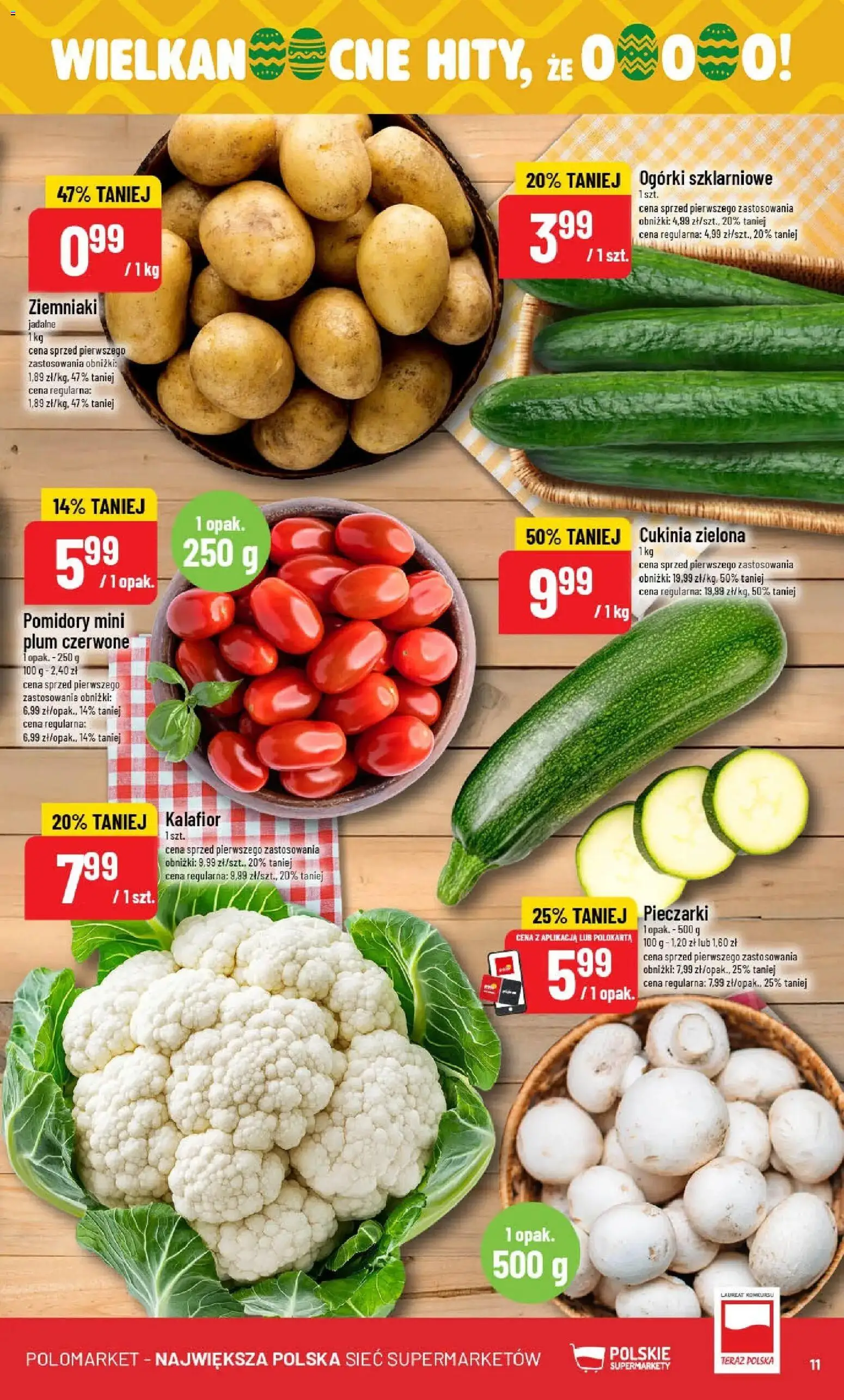 POLOmarket gazetka od 04.03.2026 | Strona: 11 | Produkty: Pieczarki, Cukinia, Ogórki, Ziemniaki