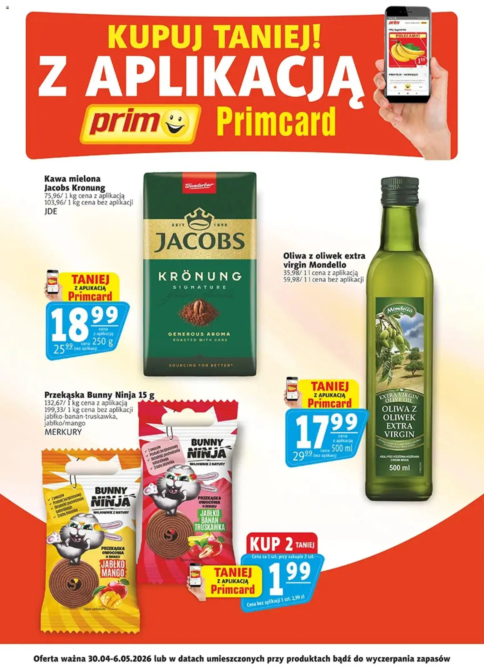 Prim Market promocje - Primcard od 30.04.2026 | Strona: 1 | Produkty: Mango, Oliwa z oliwek extra virgin, Kawa, Banan