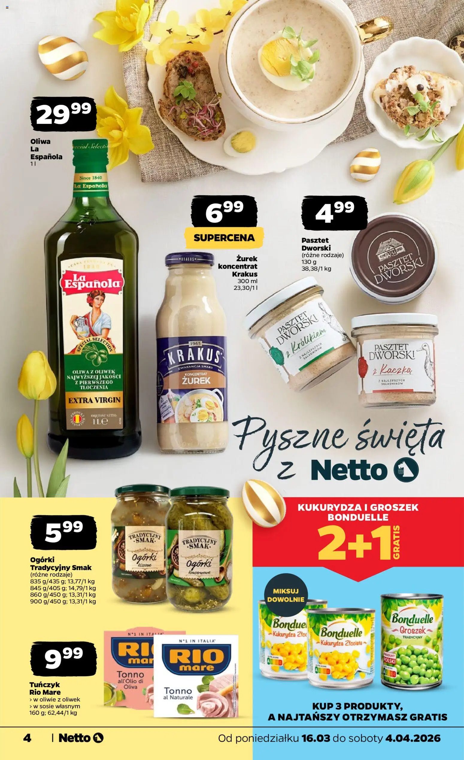 Netto gazetka - Wielkanoc od 16.03.2026 | Strona: 4 | Produkty: Oliwa z oliwek, Kukurydza, Zurek, Ogórki