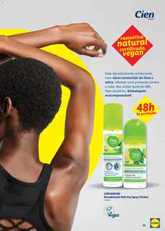 Pré-visualização CIEN NATURE Desodorizante Roll-On/ Spray Citrinos, Desodorizante refrescante com óleos essenciais de lima e salva, oferece uma proteção contra o odor das axilas durante 48h. Sem alumínio. Embalagem ecorresponsável. válido de 16.03.2026 | Página: 51 | Produtos: Desodorizante, Óleo