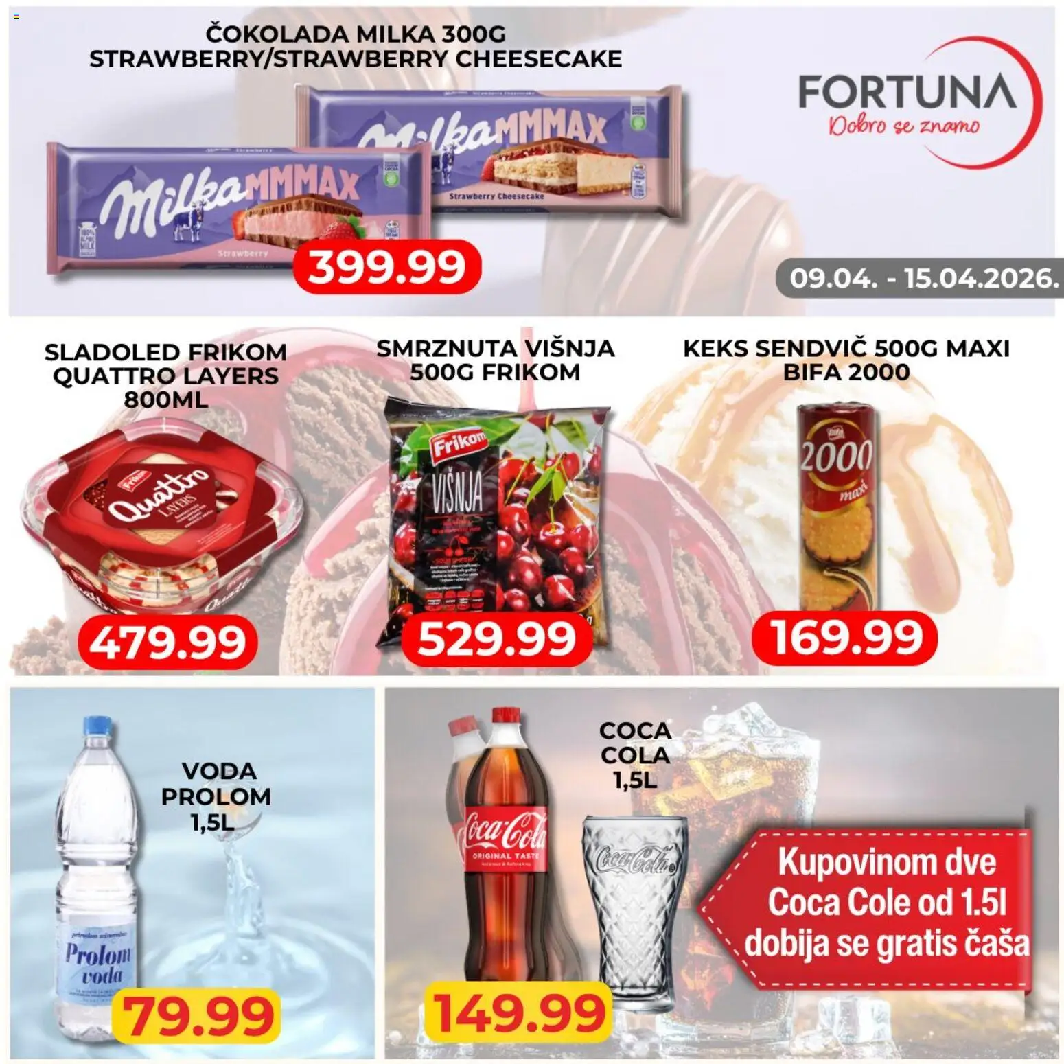 Fortuna Market katalog - važi od 09.04.2026 | Strana: 3 | Proizvode: Milka, Sladoled, Višnja, Voda