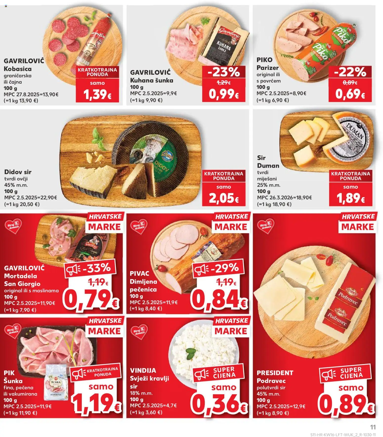 Kaufland katalog | vrijedi od 15.04.2026 | Stranica: 11 | Proizvodi: Sir, Mortadela, Kobasica, Parizer