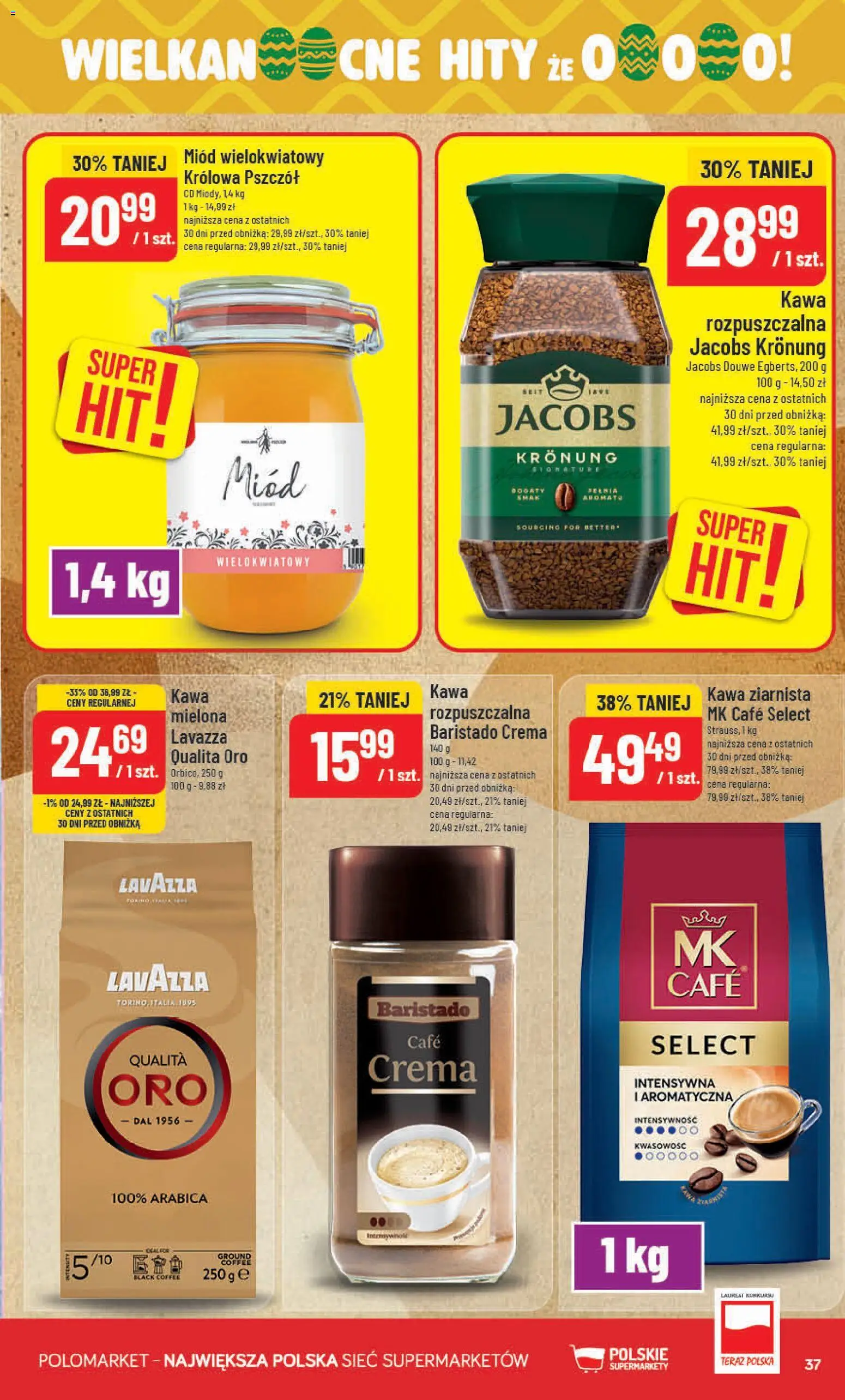 POLOmarket gazetka od 11.03.2026 | Strona: 37 | Produkty: Miód, Kawa ziarnista, Kawa rozpuszczalna, Lavazza