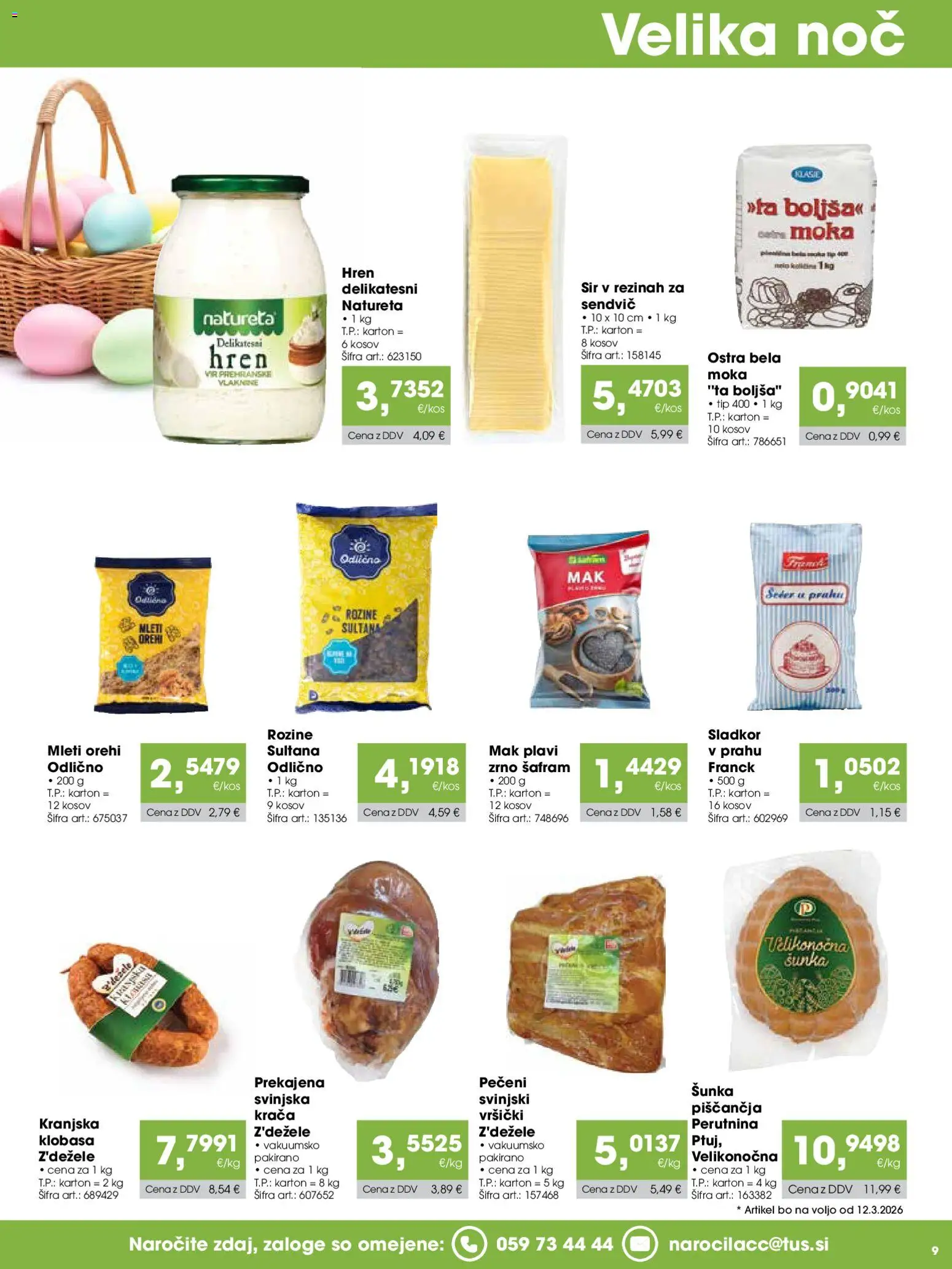 Novi Tuš katalog ponudbe – veljaven od 07.03.2026 | Stran: 9 | Izdelki: Sir, Sunka, Rozine, Sladkor