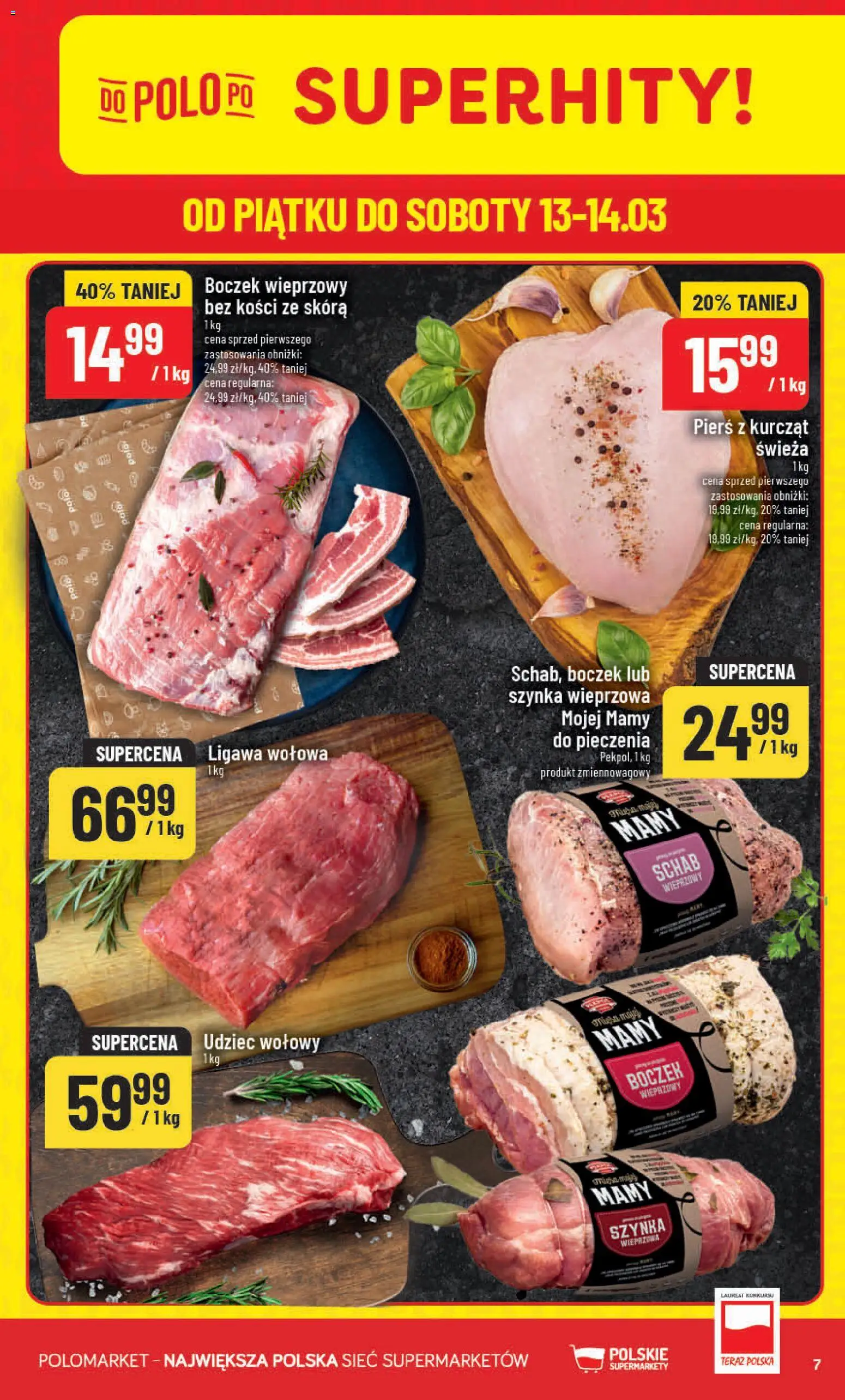 POLOmarket gazetka od 11.03.2026 | Strona: 7 | Produkty: Boczek wieprzowy, Szynka wieprzowa, Szynka, Boczek