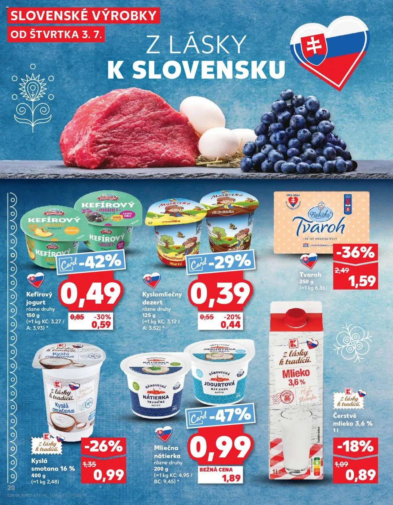 Nové Kaufland akcie – leták je platný od 03.07.2025 | Strana: 20 | Produkty: Mlieko, Jogurt, Smotana, Tvaroh