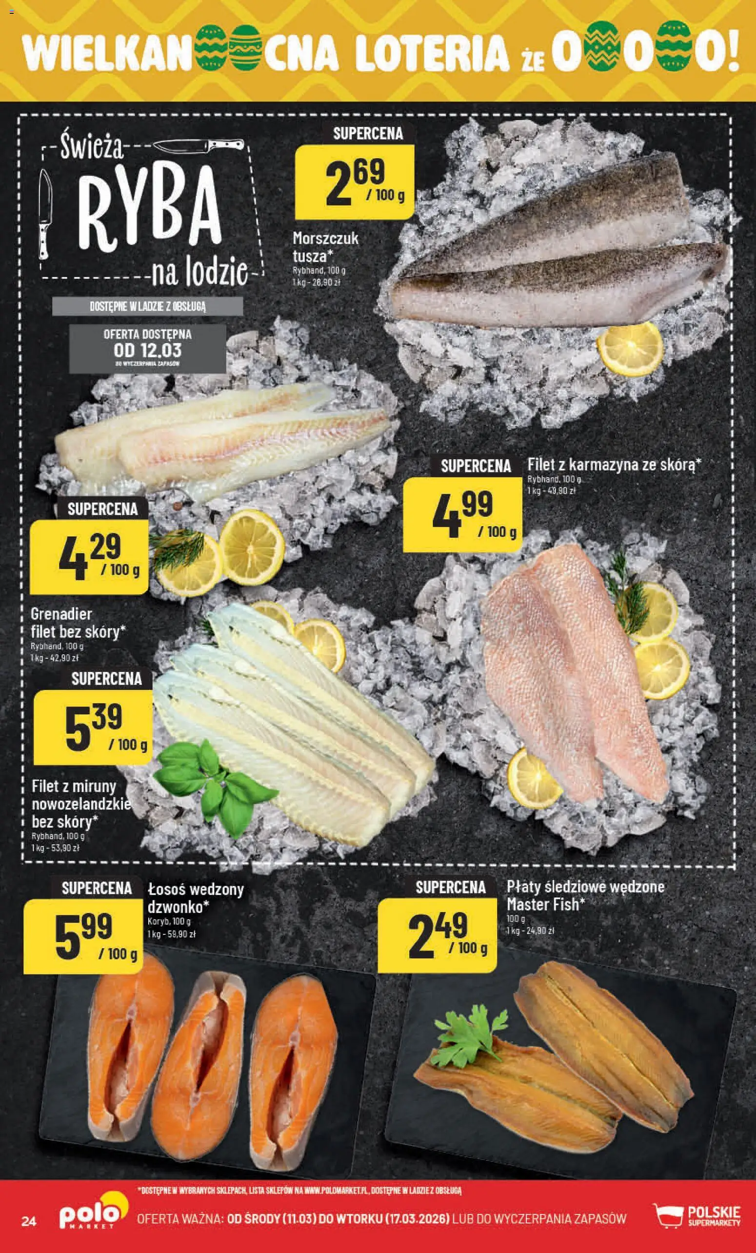 POLOmarket gazetka od 11.03.2026 | Strona: 24 | Produkty: Łosoś wędzony, Łosoś, Morszczuk, Ryba