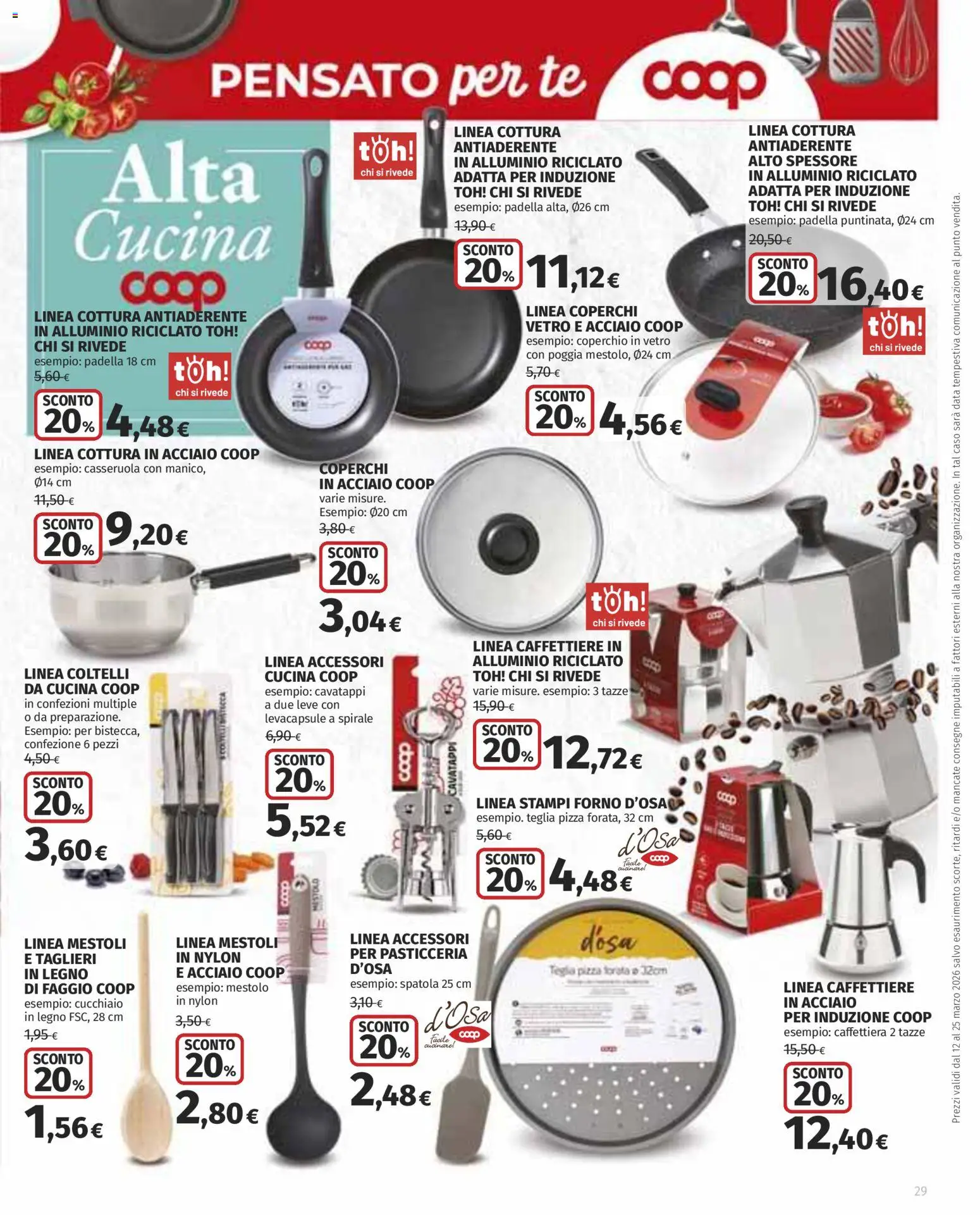 Volantino Ipercoop del 12.03.2026 | Pagina: 29 | Prodotti: Teglia, Tè, Spatola, Alluminio