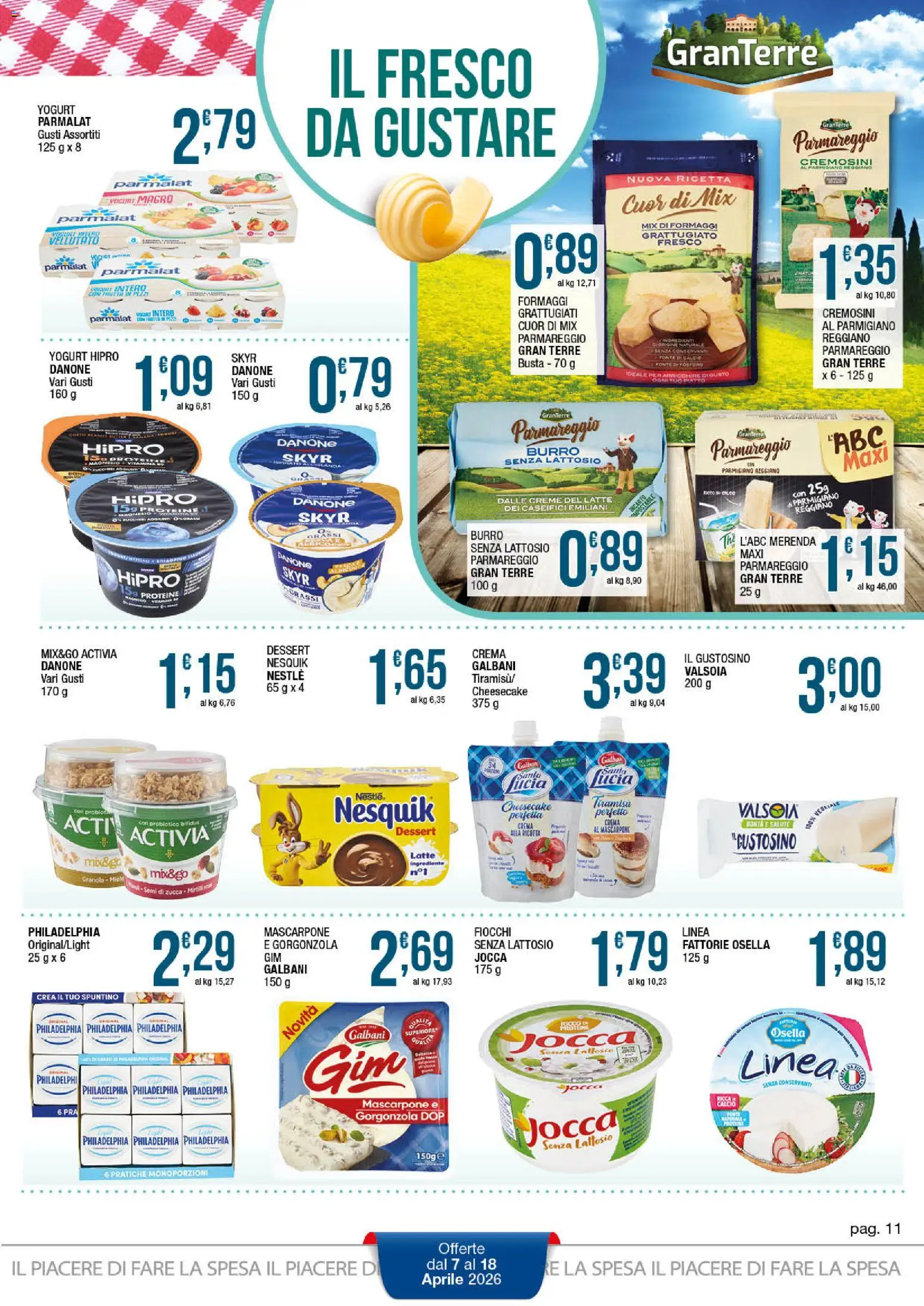 Volantino Sidis del 07.04.2026 | Pagina: 11 | Prodotti: Crema, Mascarpone, Parmigiano reggiano, Gorgonzola