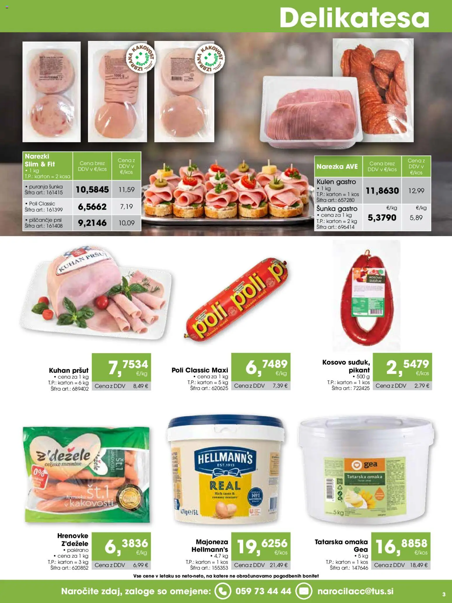 Novi Tuš katalog ponudbe – veljaven od 07.03.2026 | Stran: 3 | Izdelki: Hrenovke, Pršut, Sunka, Omaka