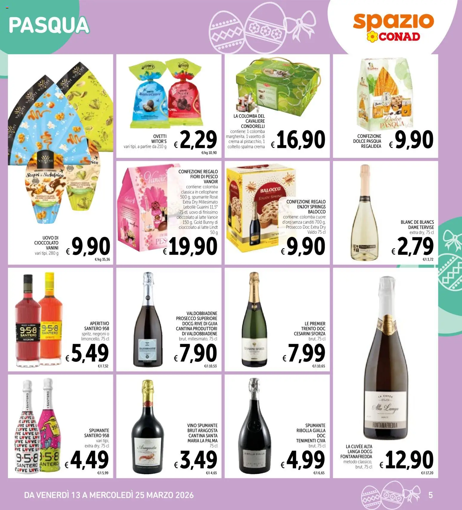 Volantino Spazio Conad del 13.03.2026 | Pagina: 5 | Prodotti: Crema, Cioccolato, Prosecco, Latte