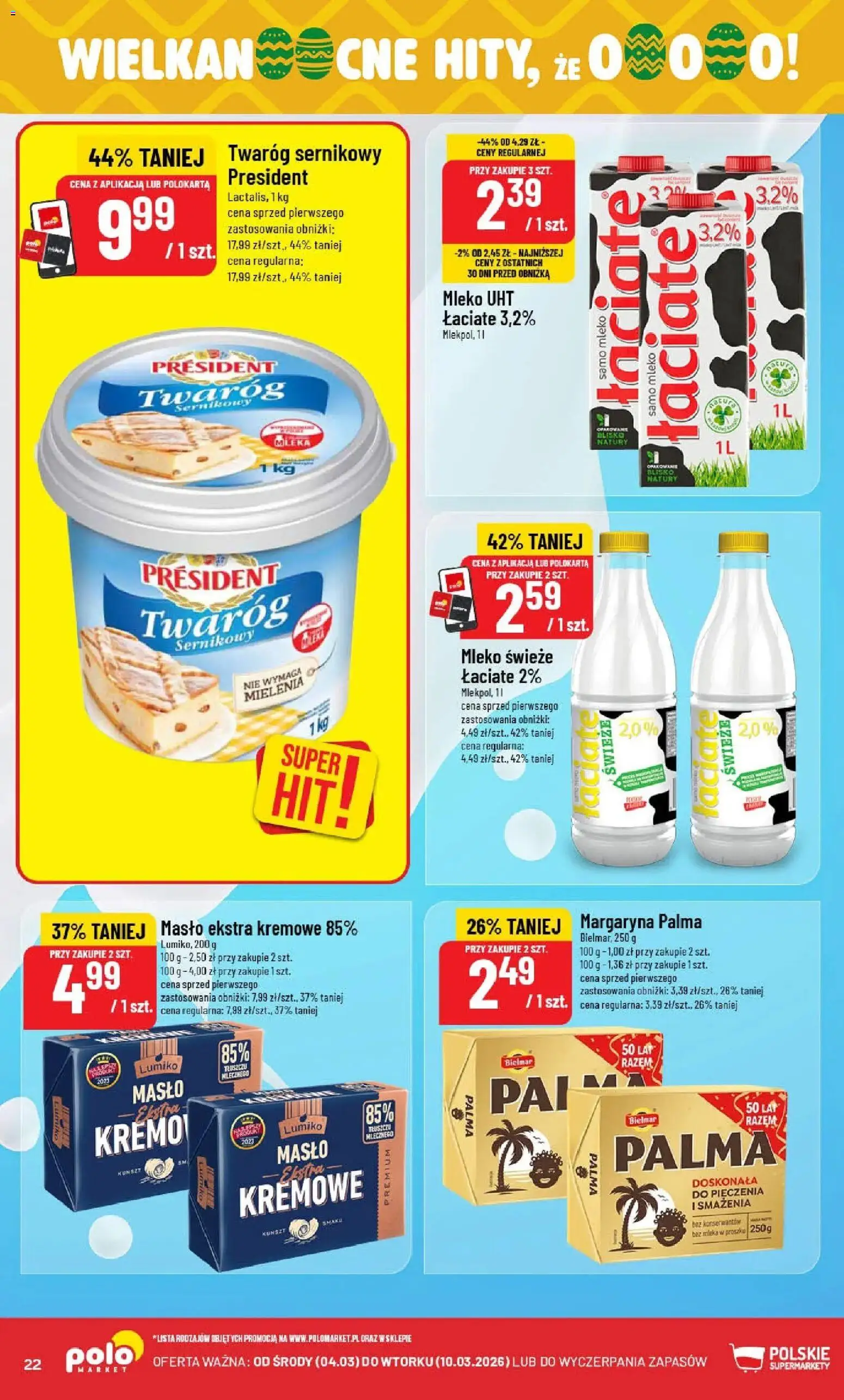 POLOmarket gazetka od 04.03.2026 | Strona: 22 | Produkty: Mleka, Margaryna, Mleko, Masło