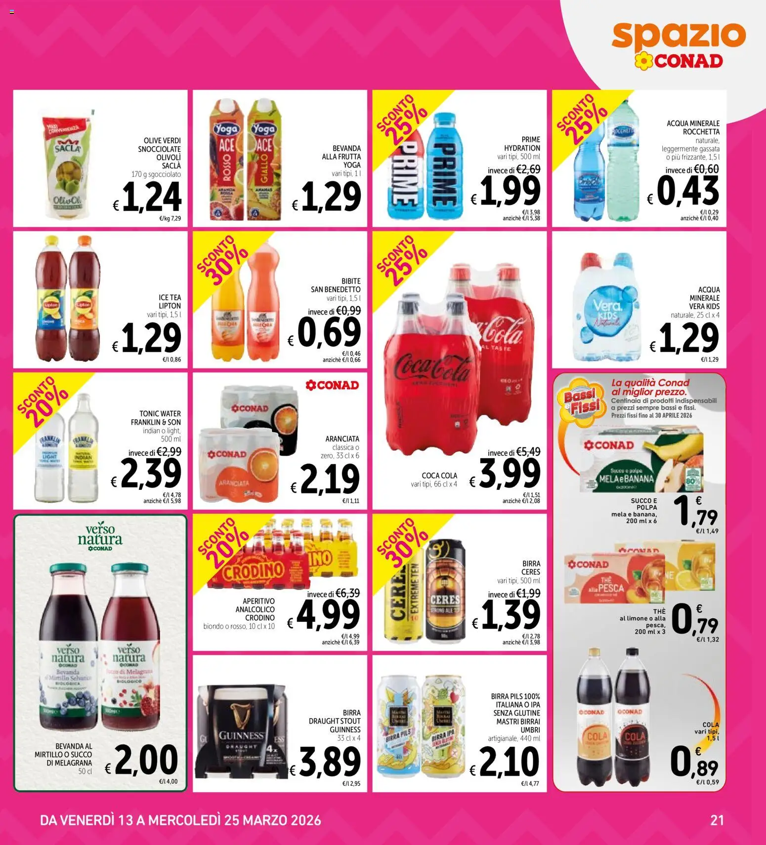 Volantino Spazio Conad del 13.03.2026 | Pagina: 21 | Prodotti: Succo, Ceres, Bibite, Acqua minerale