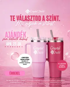 Crystal Nails Ajándék - amely érvényes a következő dátumtól: 27.04.2026