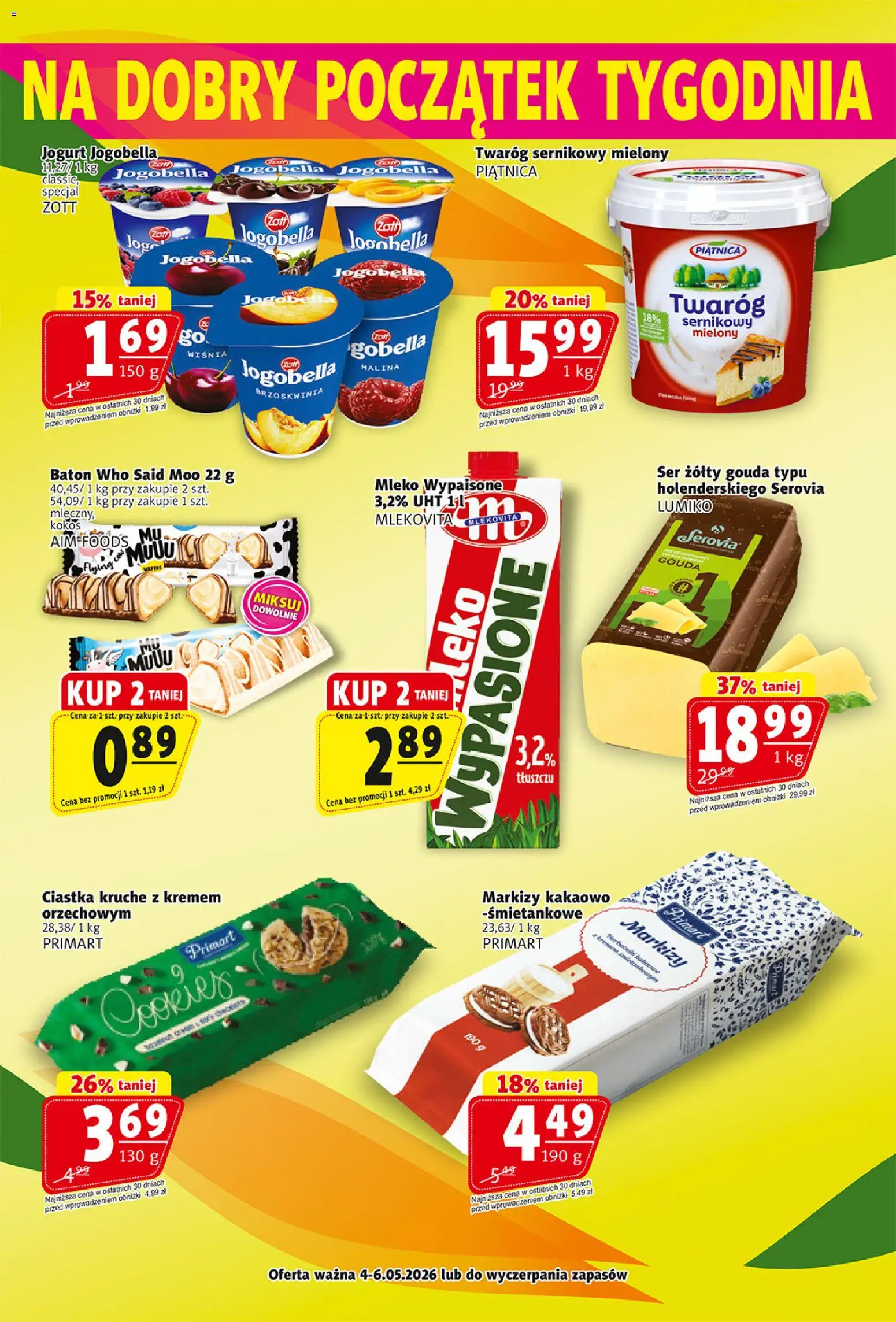 Prim Market gazetka od 30.04.2026 | Strona: 22 | Produkty: Ser żółty, Malina, Ciastka kruche, Ser