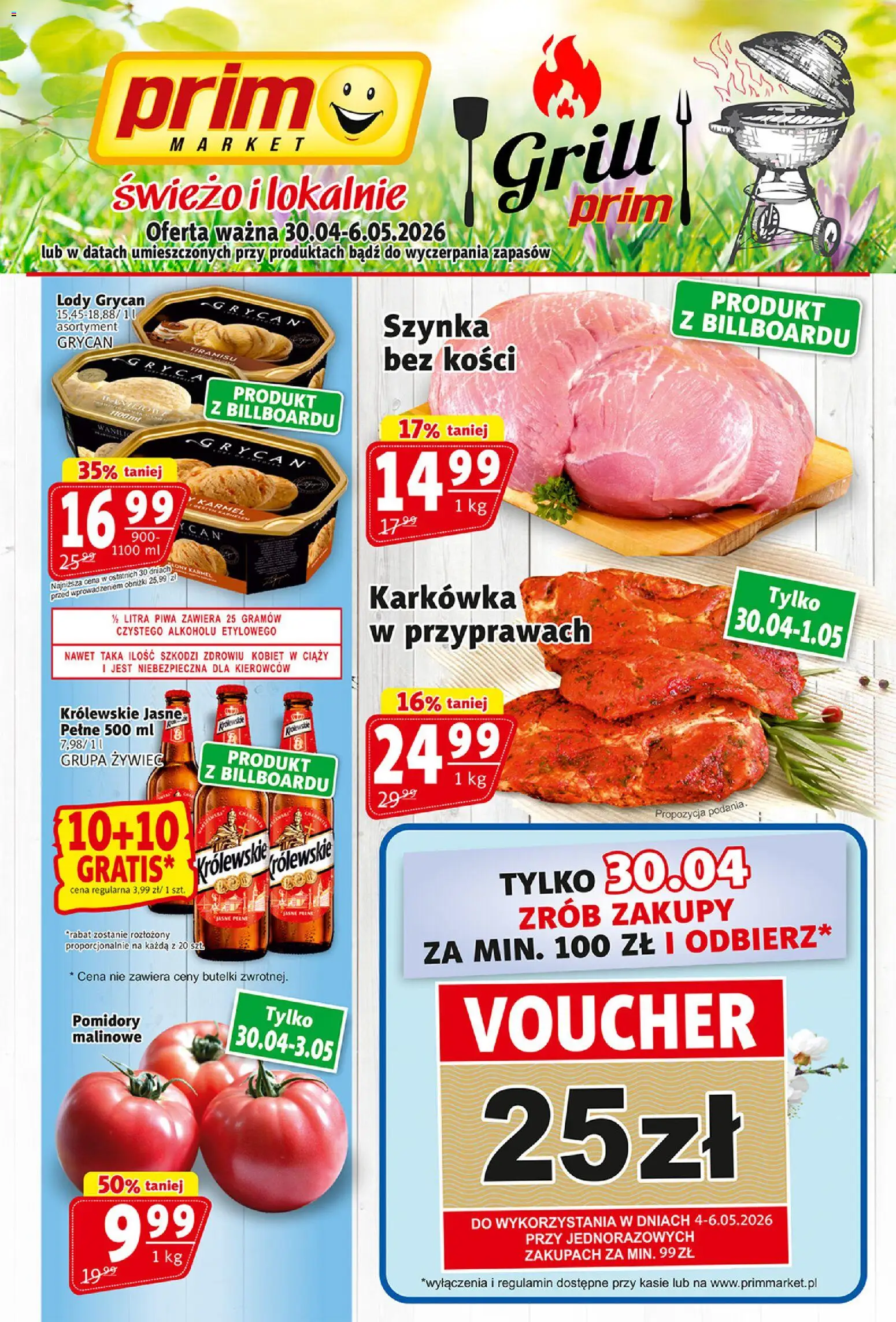 Prim Market gazetka od 30.04.2026 | Strona: 1 | Produkty: Karkówka, Lody Grycan, Szynka, Pomidory