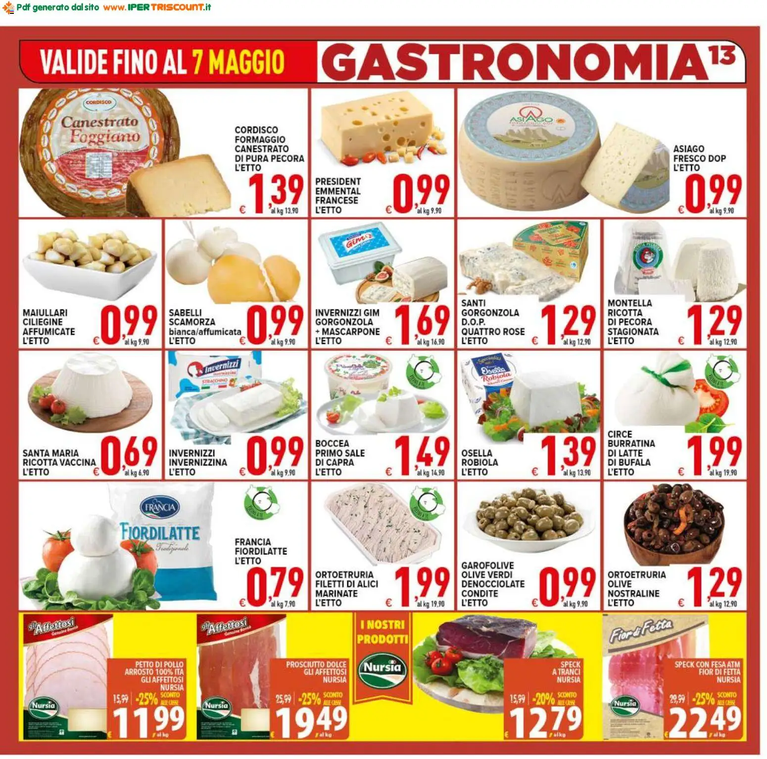 Volantino Ipertriscount del 29.04.2026 | Pagina: 13 | Prodotti: Sale, Latte, Ricotta, Emmental