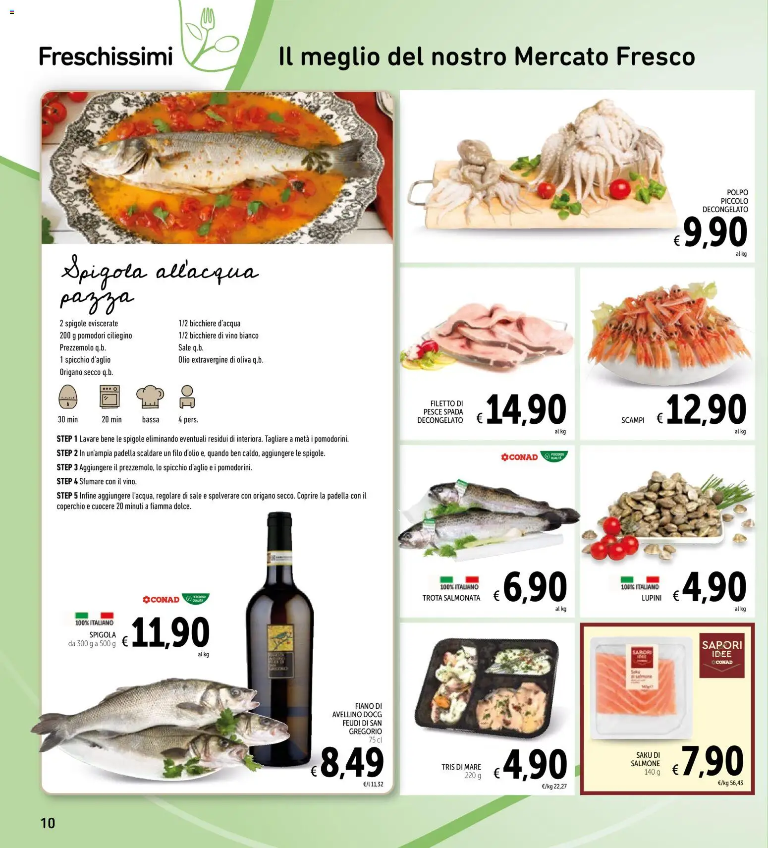 Volantino Spazio Conad del 13.03.2026 | Pagina: 10 | Prodotti: Polpo, Trota, Vino, Pomodori