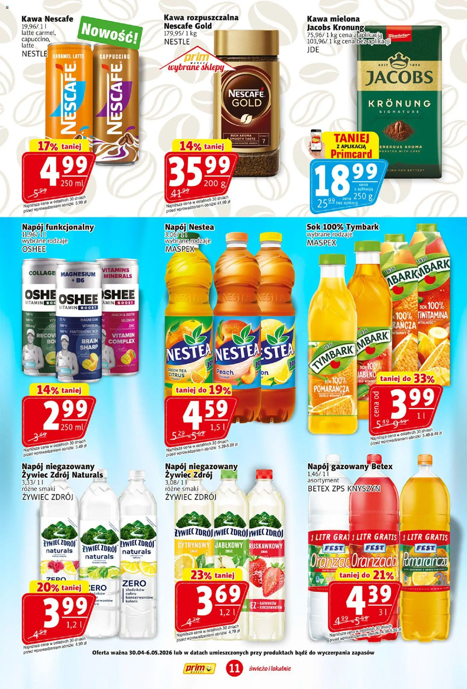 Prim Market gazetka od 30.04.2026 | Strona: 11 | Produkty: Nescafe, Kawa rozpuszczalna, Cappuccino, Kawa