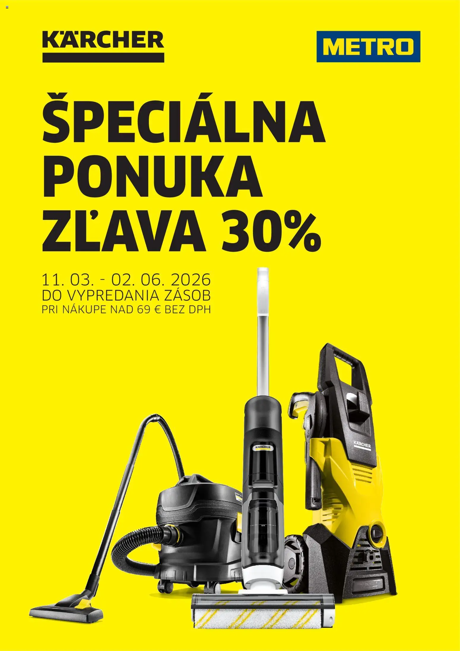Nové Metro akcie – leták je platný od 11.03.2026 | Strana: 1 | Produkty: Kärcher