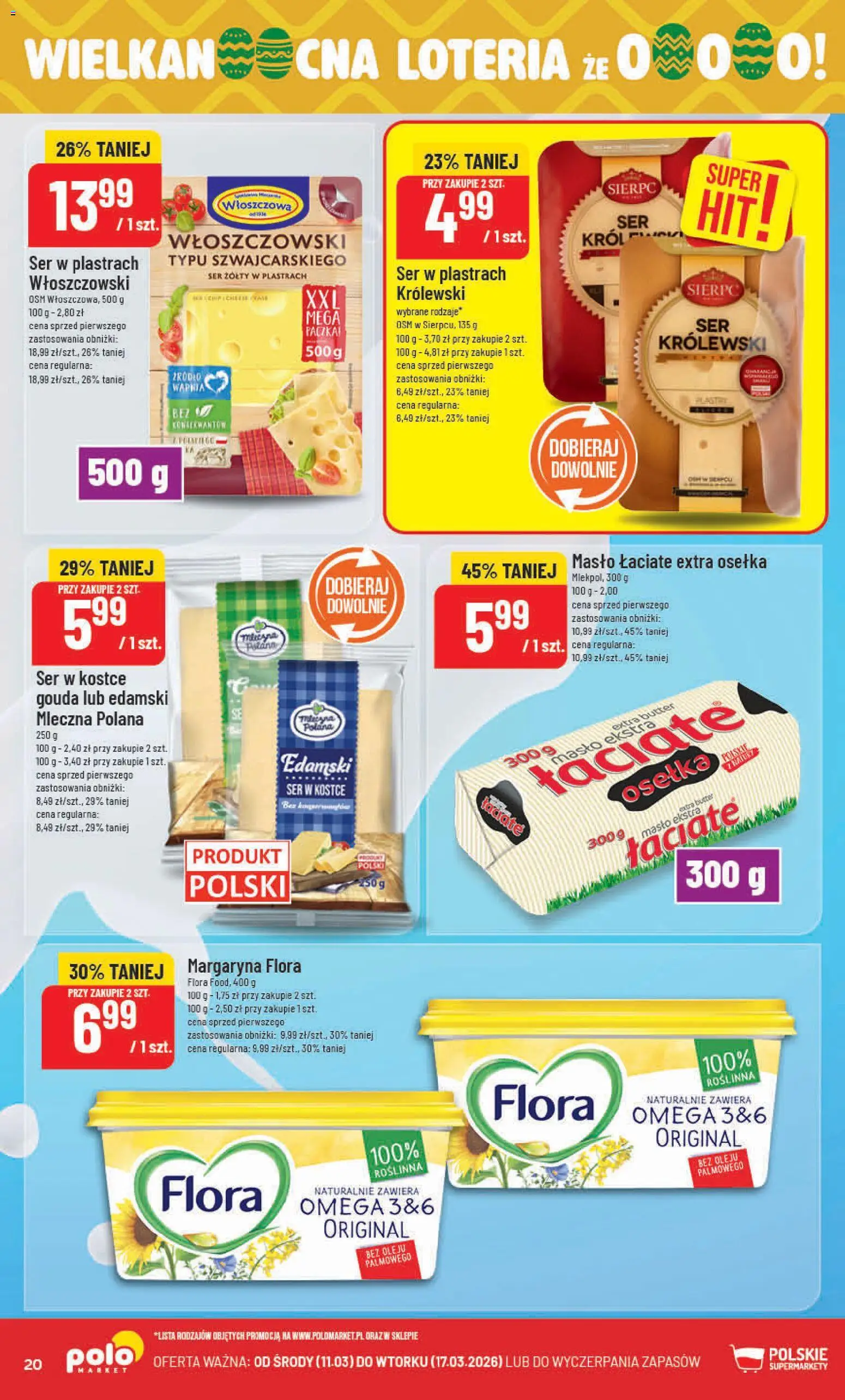 POLOmarket gazetka od 11.03.2026 | Strona: 20 | Produkty: Ser żółty, Margaryna, Ser, Masło łaciate