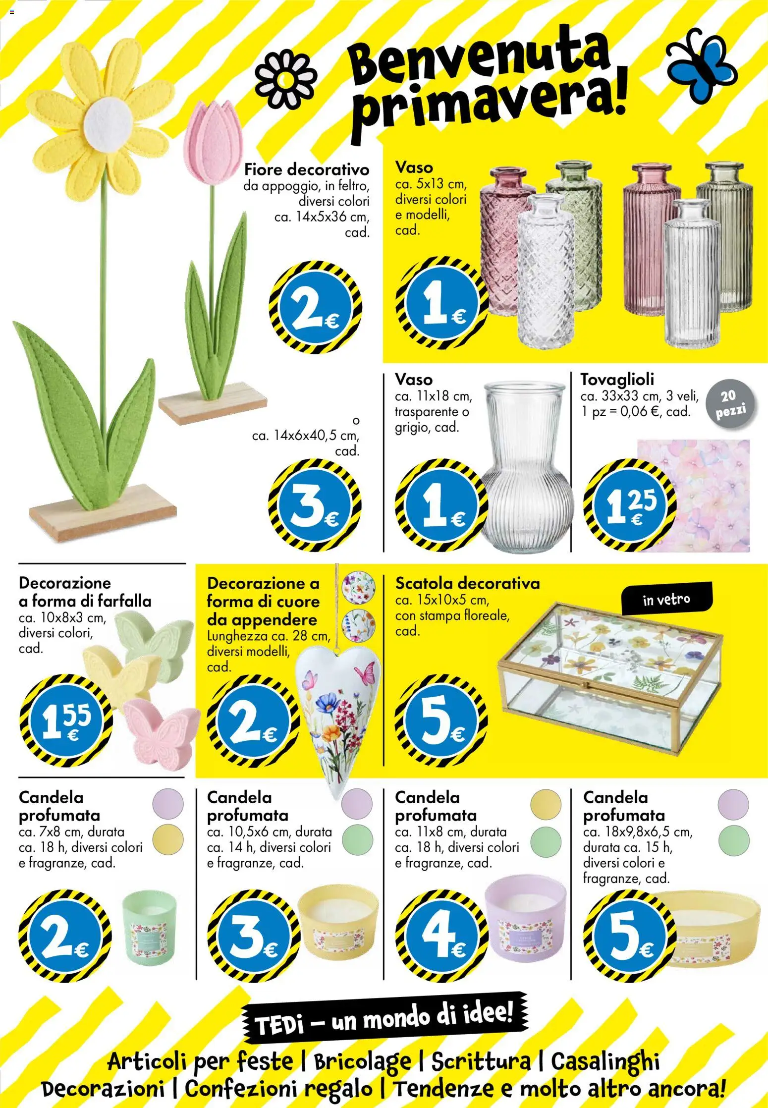 Volantino TEDi del 06.03.2026 | Pagina: 25 | Prodotti: Stampa, Scatola, Vaso, Decorazioni