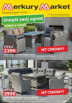 Pogląd oferty "Merkury Market gazetka - Ogród" - ważna od 01.04.2026