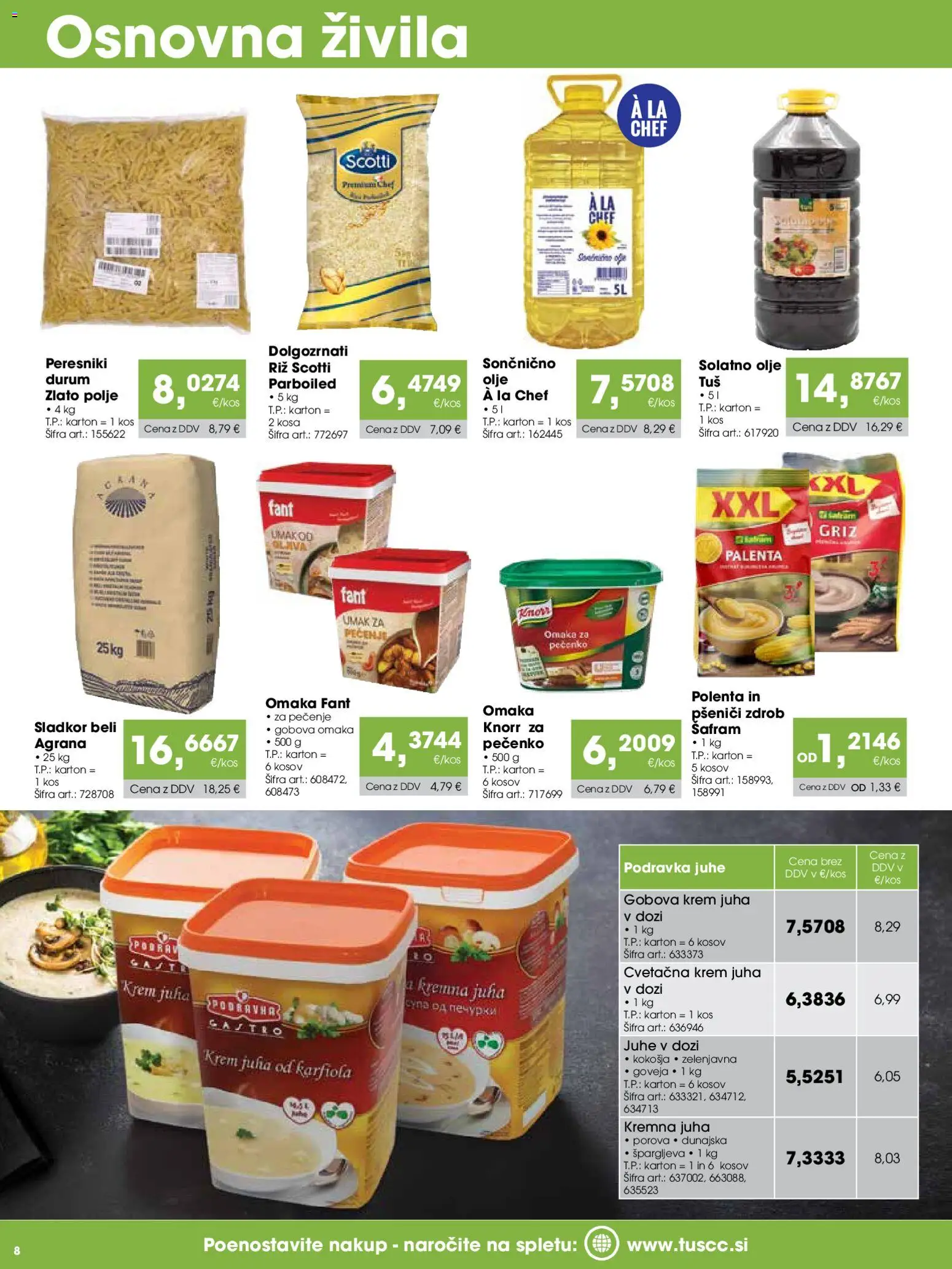 Novi Tuš katalog ponudbe – veljaven od 07.03.2026 | Stran: 8 | Izdelki: Zdrob, Olje, Top doble cara, Sladkor