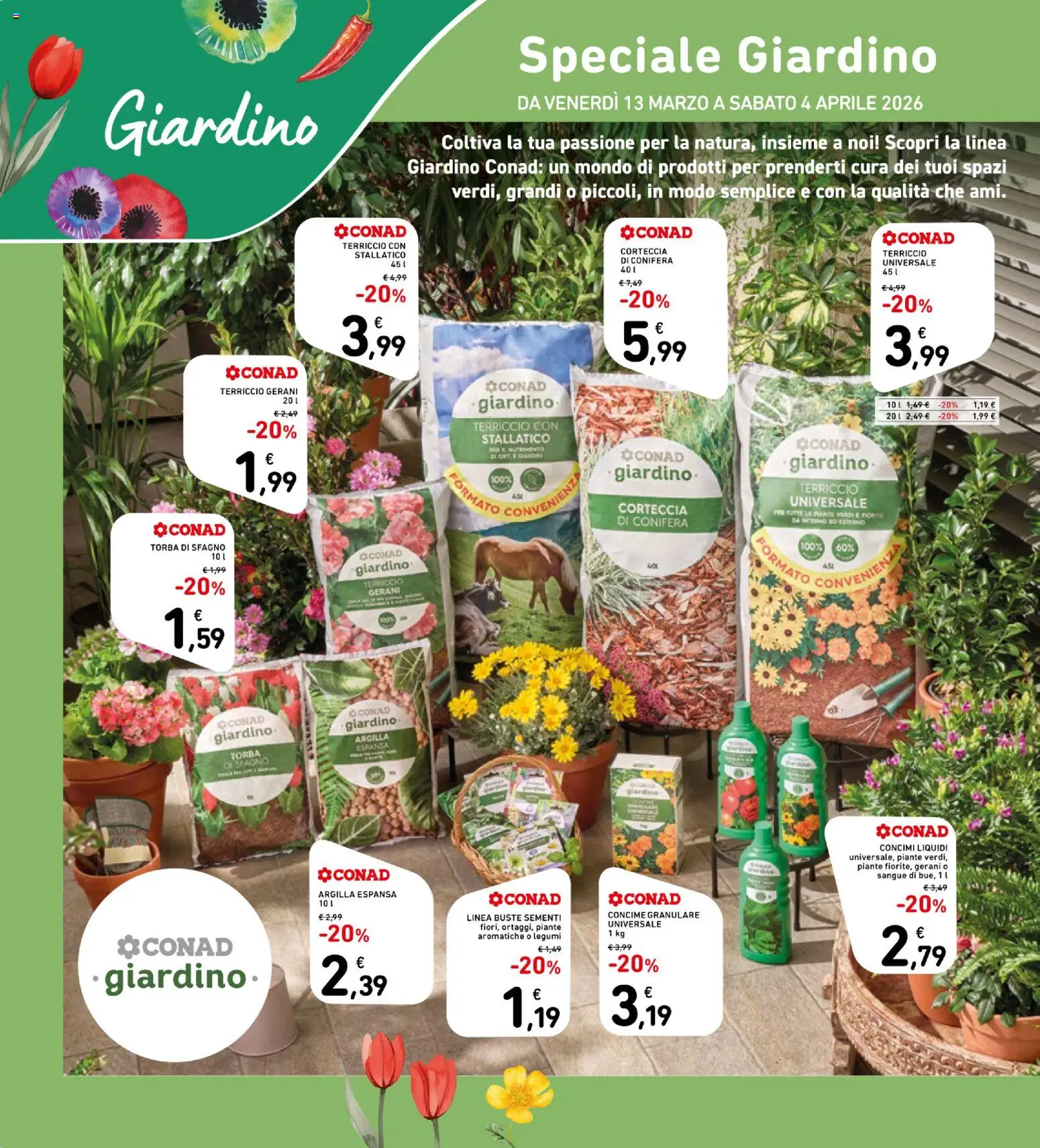 Volantino Spazio Conad del 13.03.2026 | Pagina: 28 | Prodotti: Legumi, Concime, Gerani, Terriccio