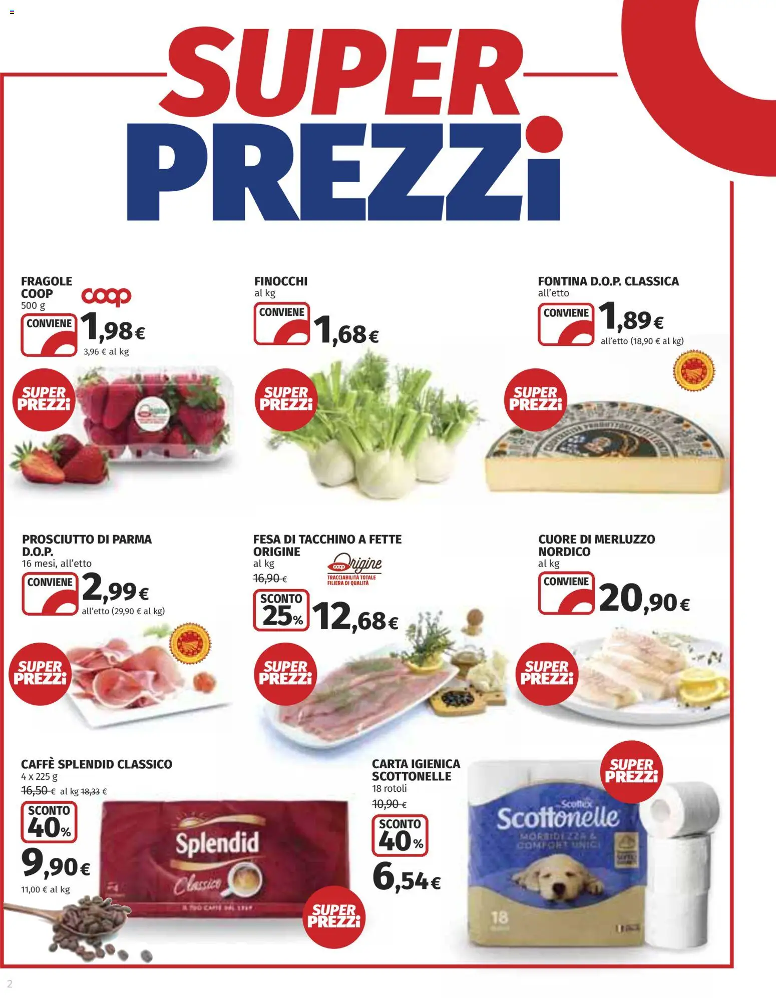 Volantino COOP del 16.04.2026 | Pagina: 2 | Prodotti: Prosciutto di Parma, Caffè, Tacchino, Finocchi