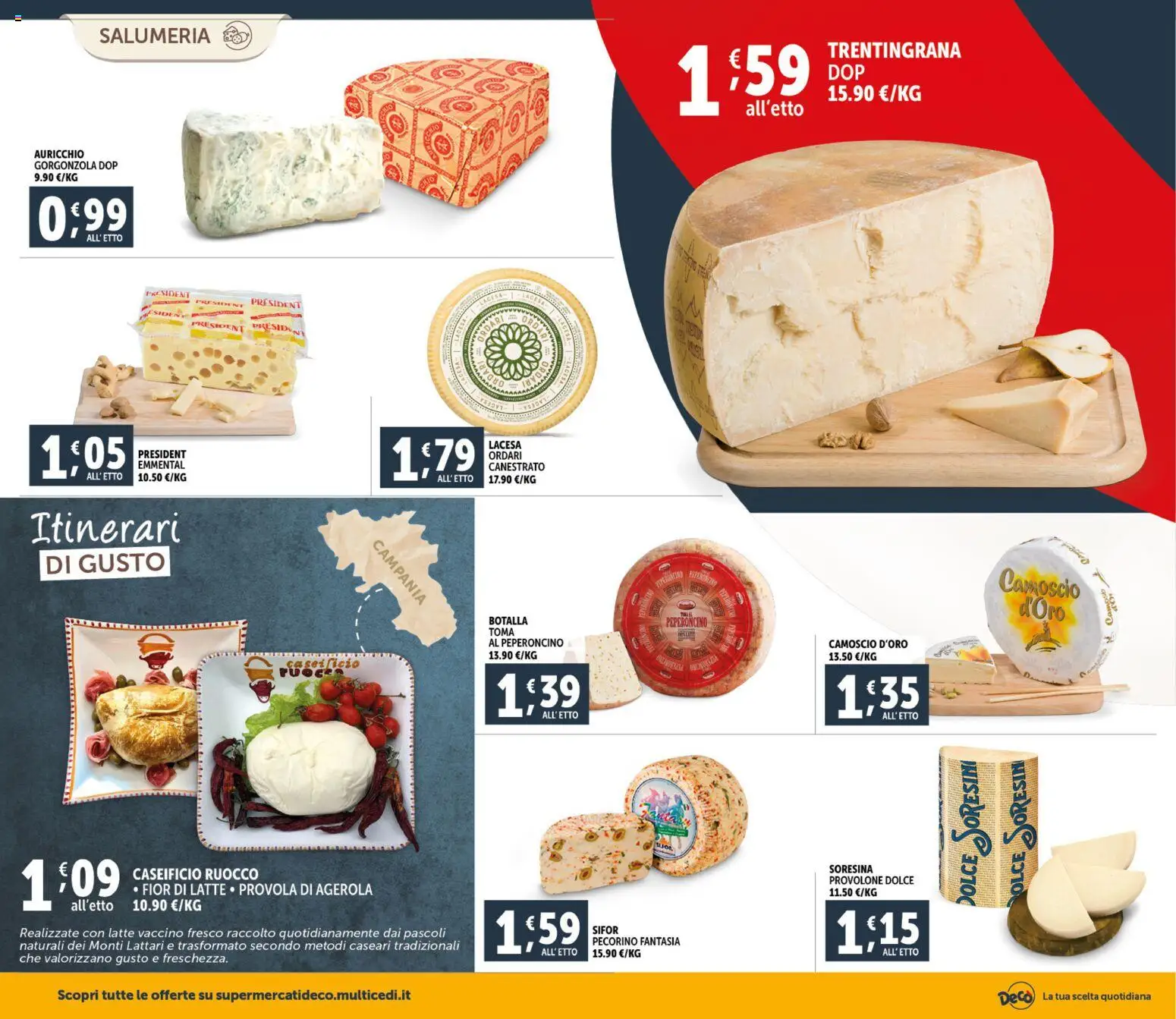 Volantino Decò del 06.03.2026 | Pagina: 4 | Prodotti: Provolone, Latte, Peperoncino, Pecorino