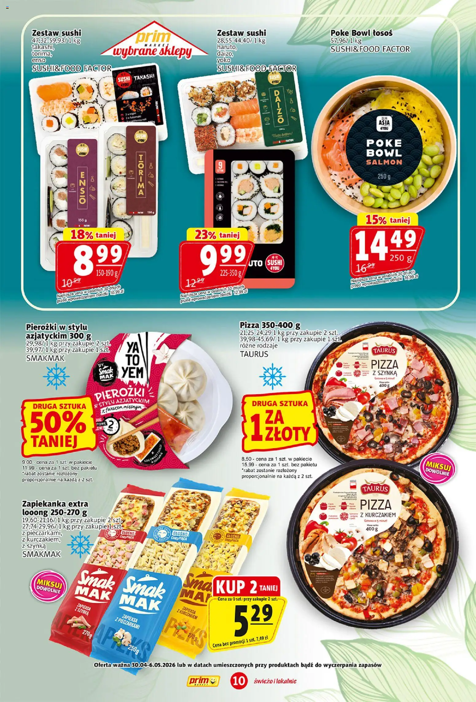 Prim Market gazetka od 30.04.2026 | Strona: 10 | Produkty: Łosoś, Sushi, Pizza, Zestaw sushi