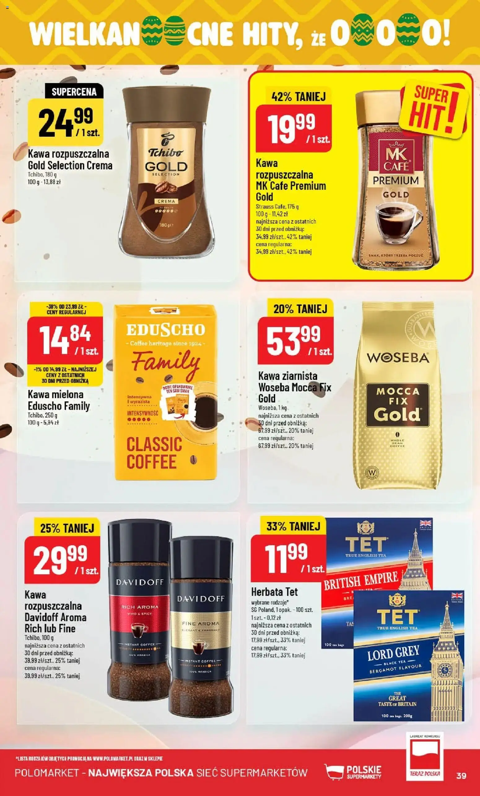 POLOmarket gazetka od 04.03.2026 | Strona: 39 | Produkty: Kawa ziarnista, Kawa rozpuszczalna, Tchibo, Kawa