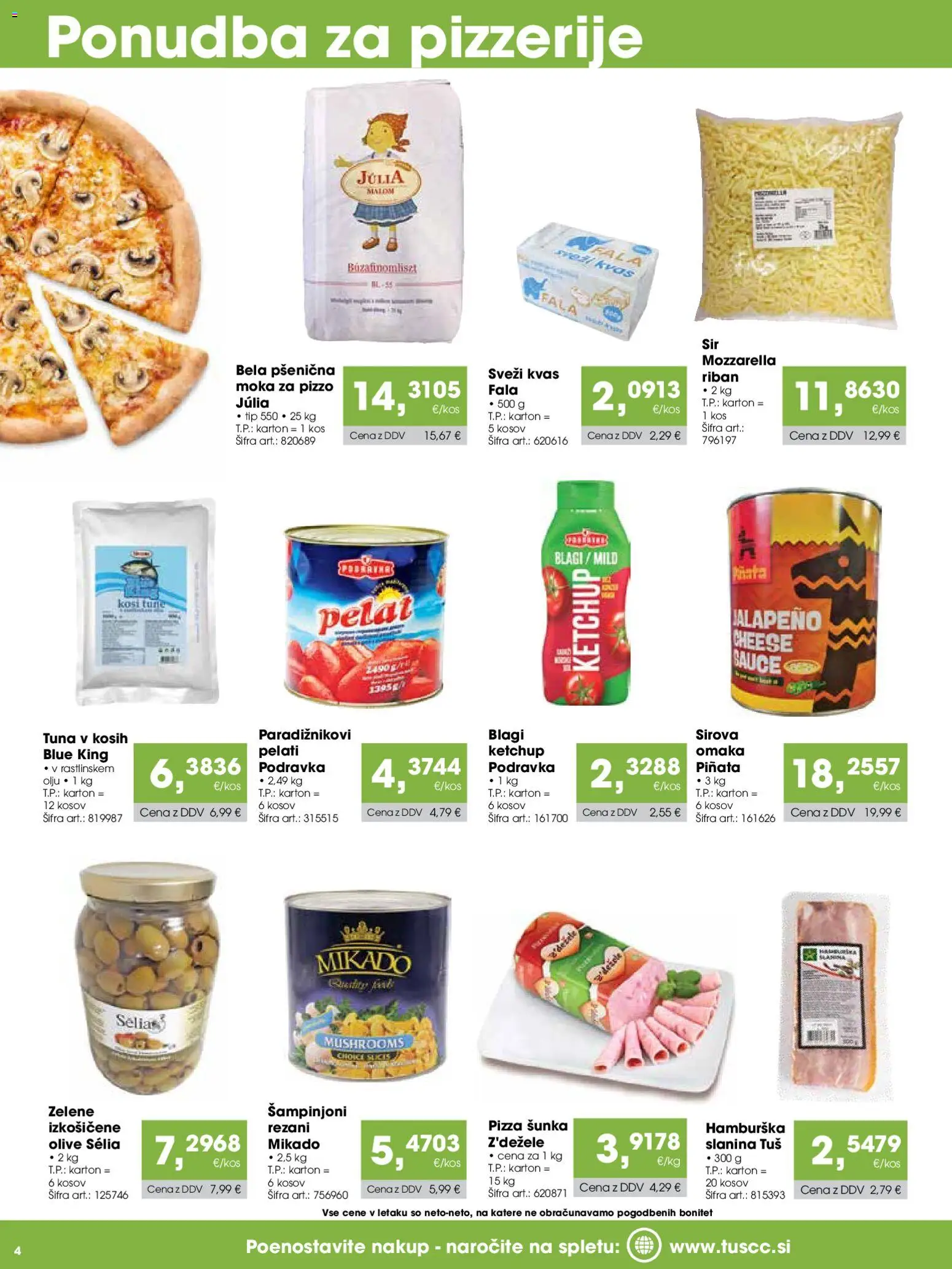 Novi Tuš katalog ponudbe – veljaven od 07.03.2026 | Stran: 4 | Izdelki: Moka, Tuna, Sunka, Omaka