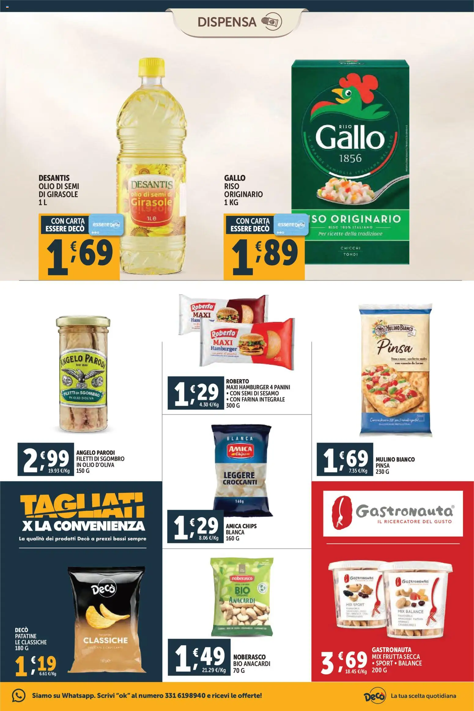 Volantino Decò del 06.03.2026 | Pagina: 9 | Prodotti: Frutta, Anacardi, Forno, Sgombro