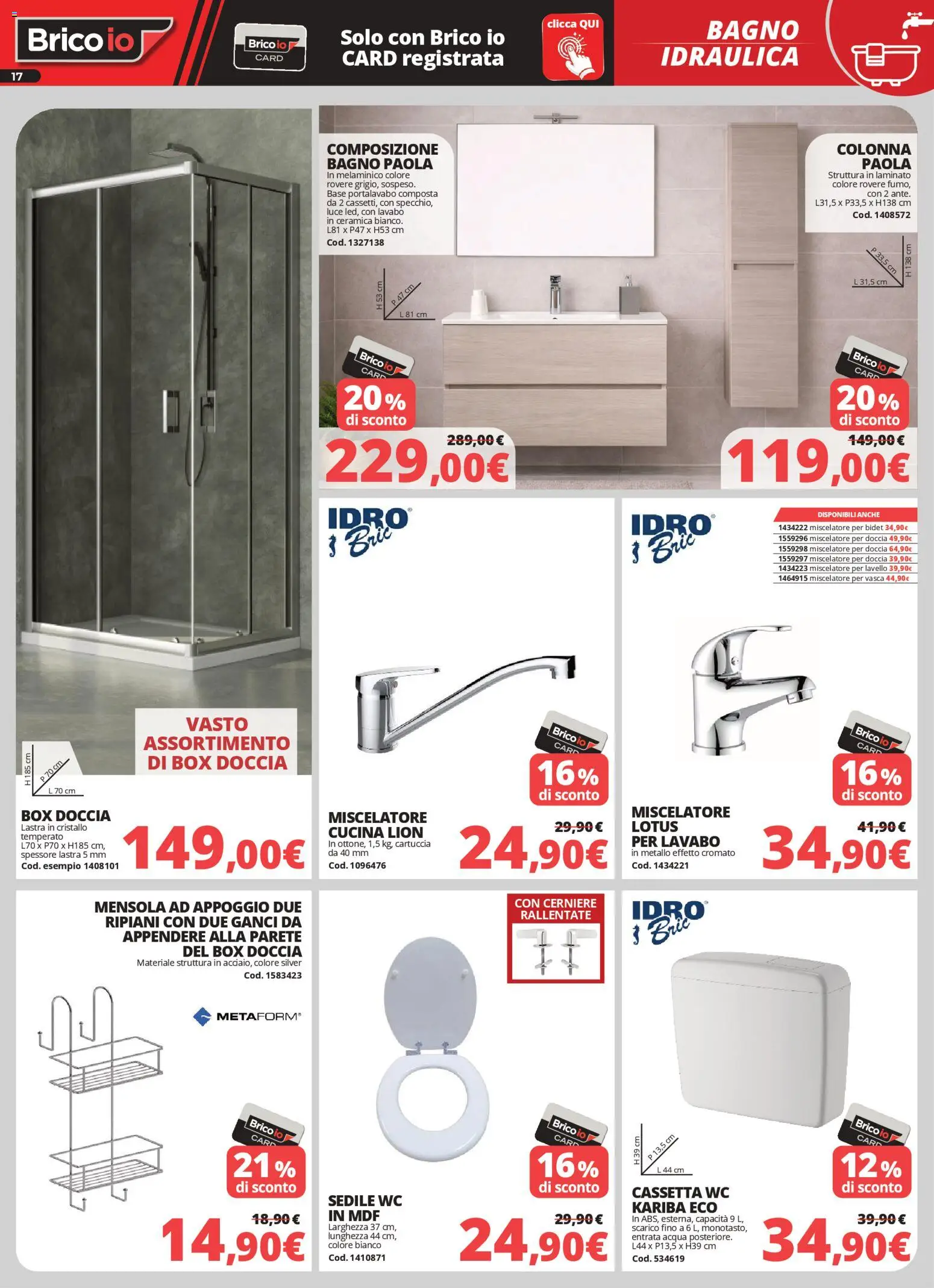 Volantino Brico io del 05.03.2026 | Pagina: 17 | Prodotti: Box doccia, Lavello, WC, Bagno
