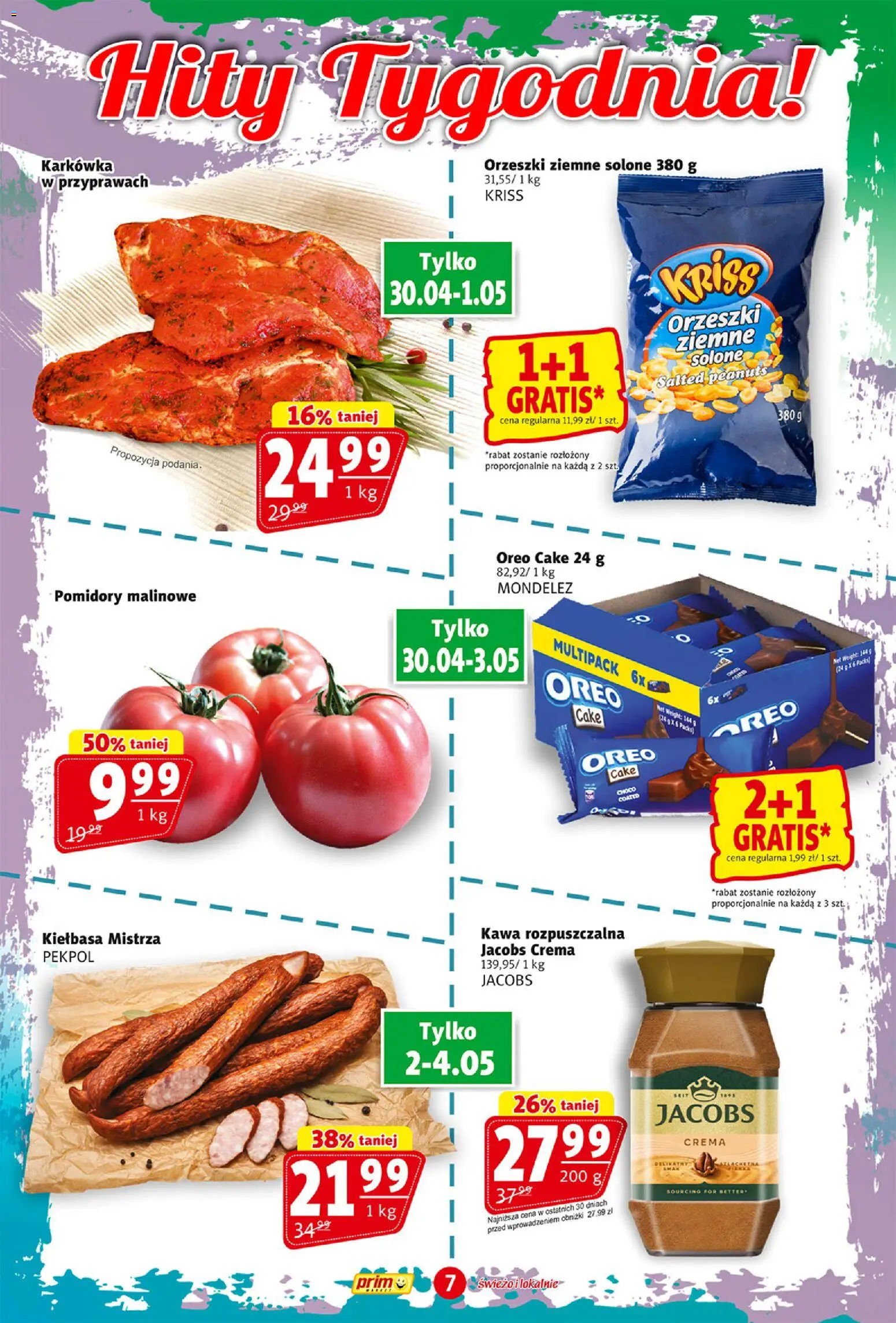 Prim Market gazetka od 30.04.2026 | Strona: 7 | Produkty: Kiełbasa, Karkówka, Pomidory malinowe, Pomidory