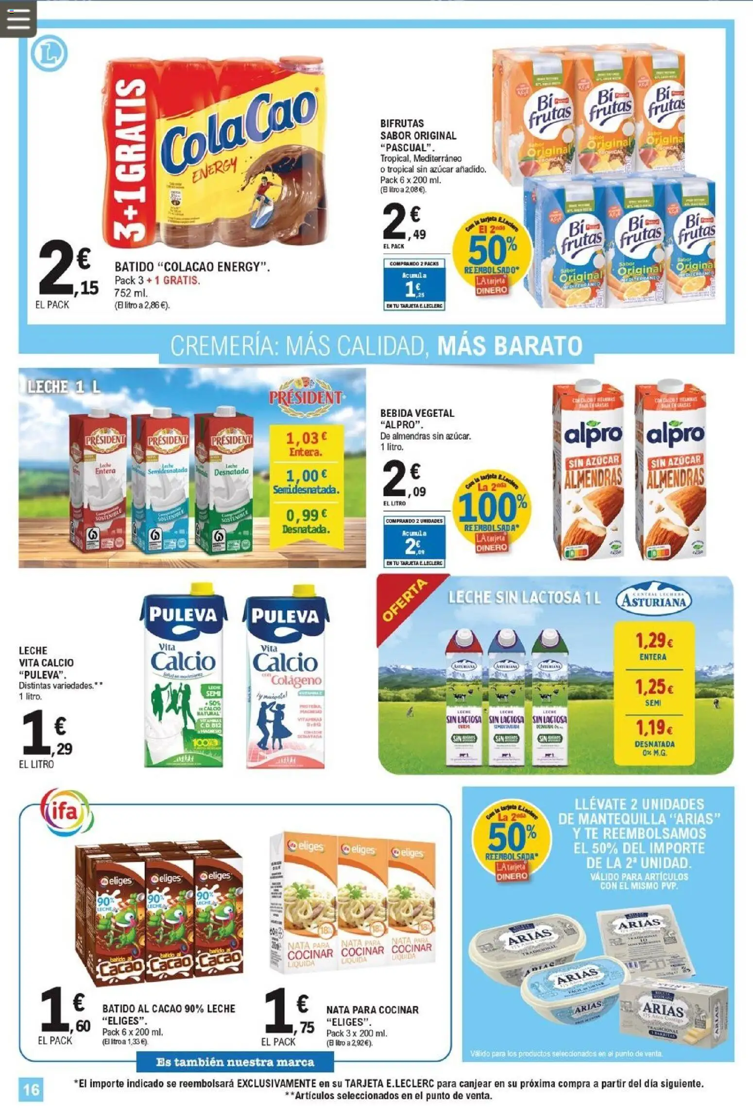 E.Leclerc folleto │ válido desde el 11.03.2026 | Página: 16 | Productos: Leche sin lactosa, Leche entera, Leche, Φρυγανιές σικάλεως