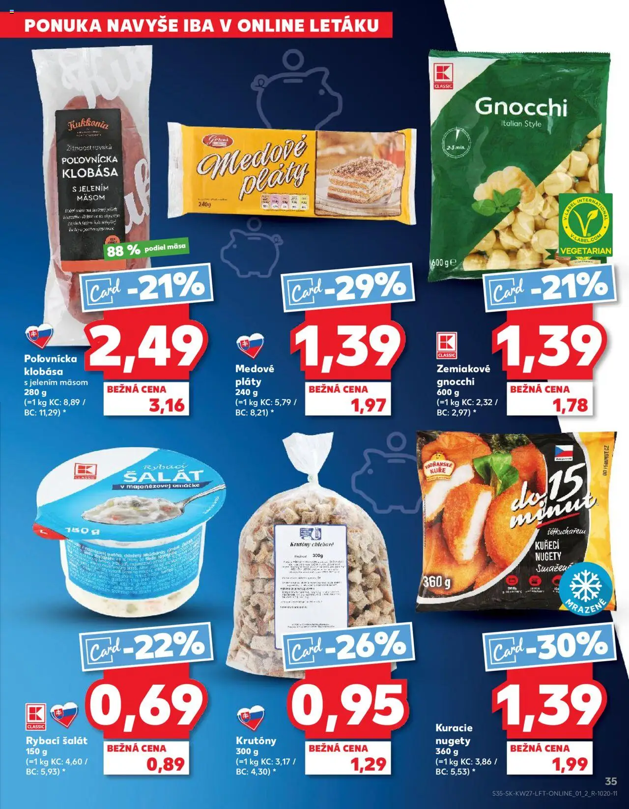 Nové Kaufland akcie – leták je platný od 03.07.2025 | Strana: 35 | Produkty: Klobása, Šalát, Omáčka