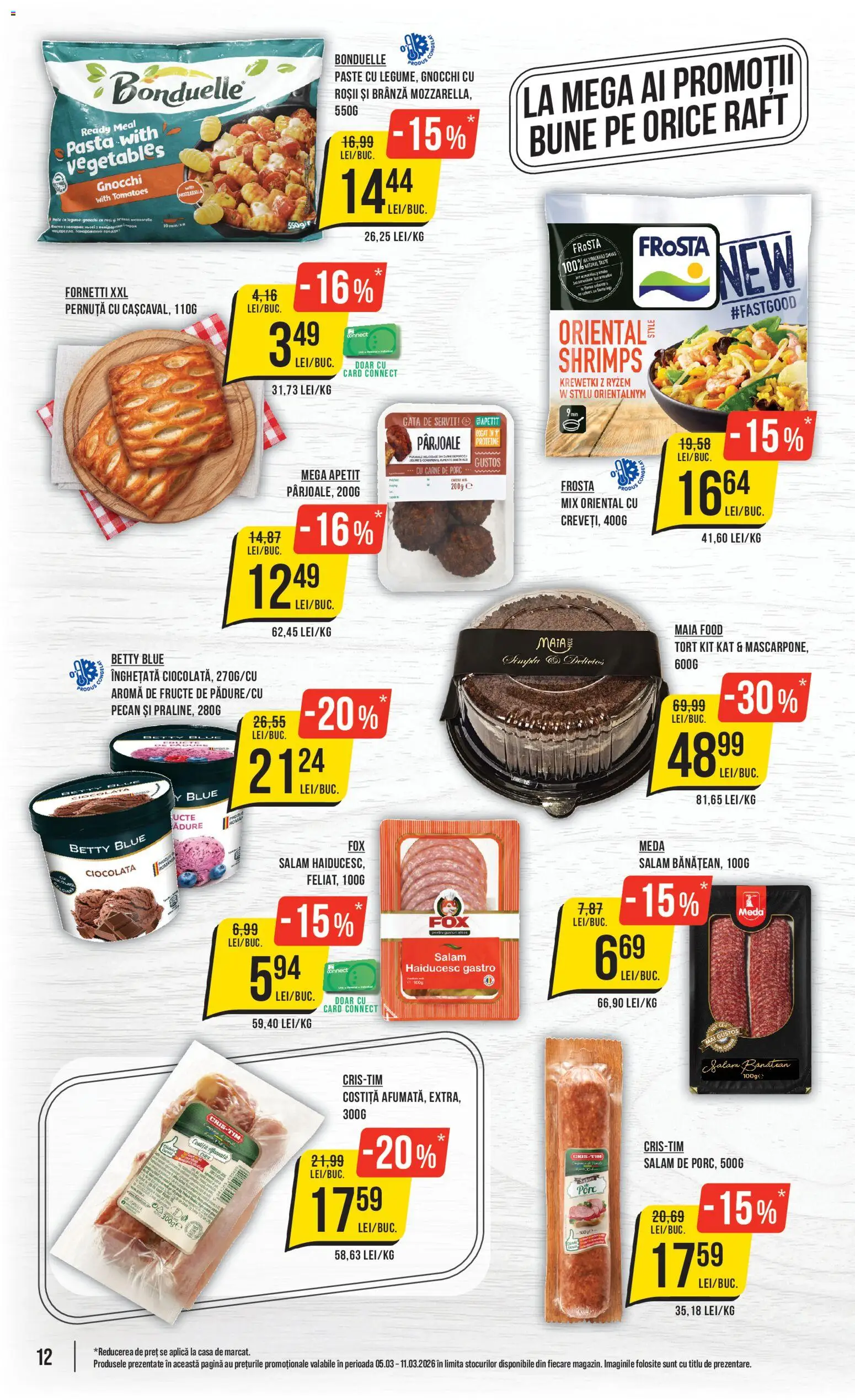 Noul catalog Mega Image – valabil de la 05.03.2026 | Pagină: 12 | Produse: Tort, Brânză, Înghețată, Legume