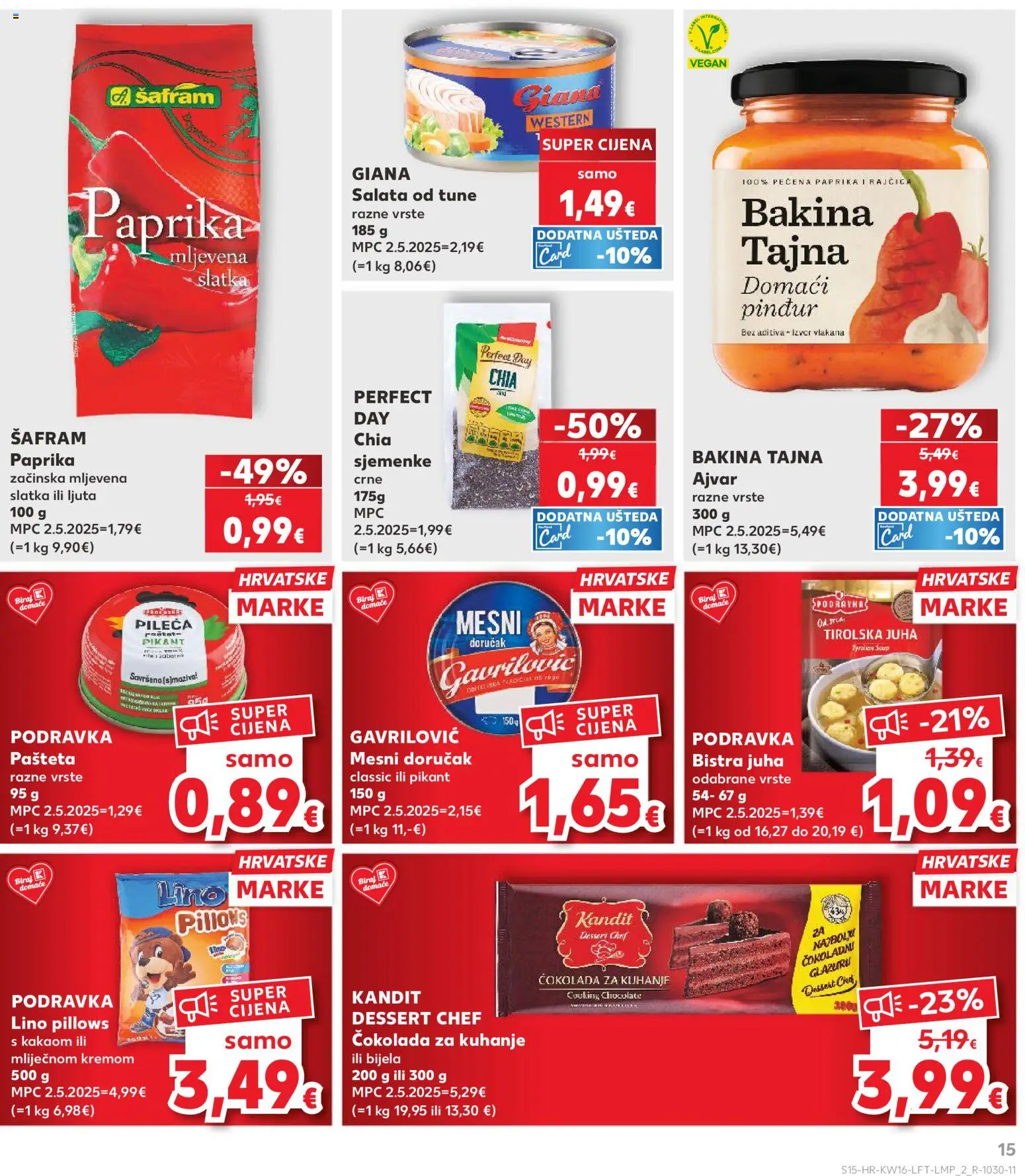 Kaufland katalog | vrijedi od 15.04.2026 | Stranica: 15 | Proizvodi: Lino Pillows, Ajvar, Mesni doručak, Pinđur