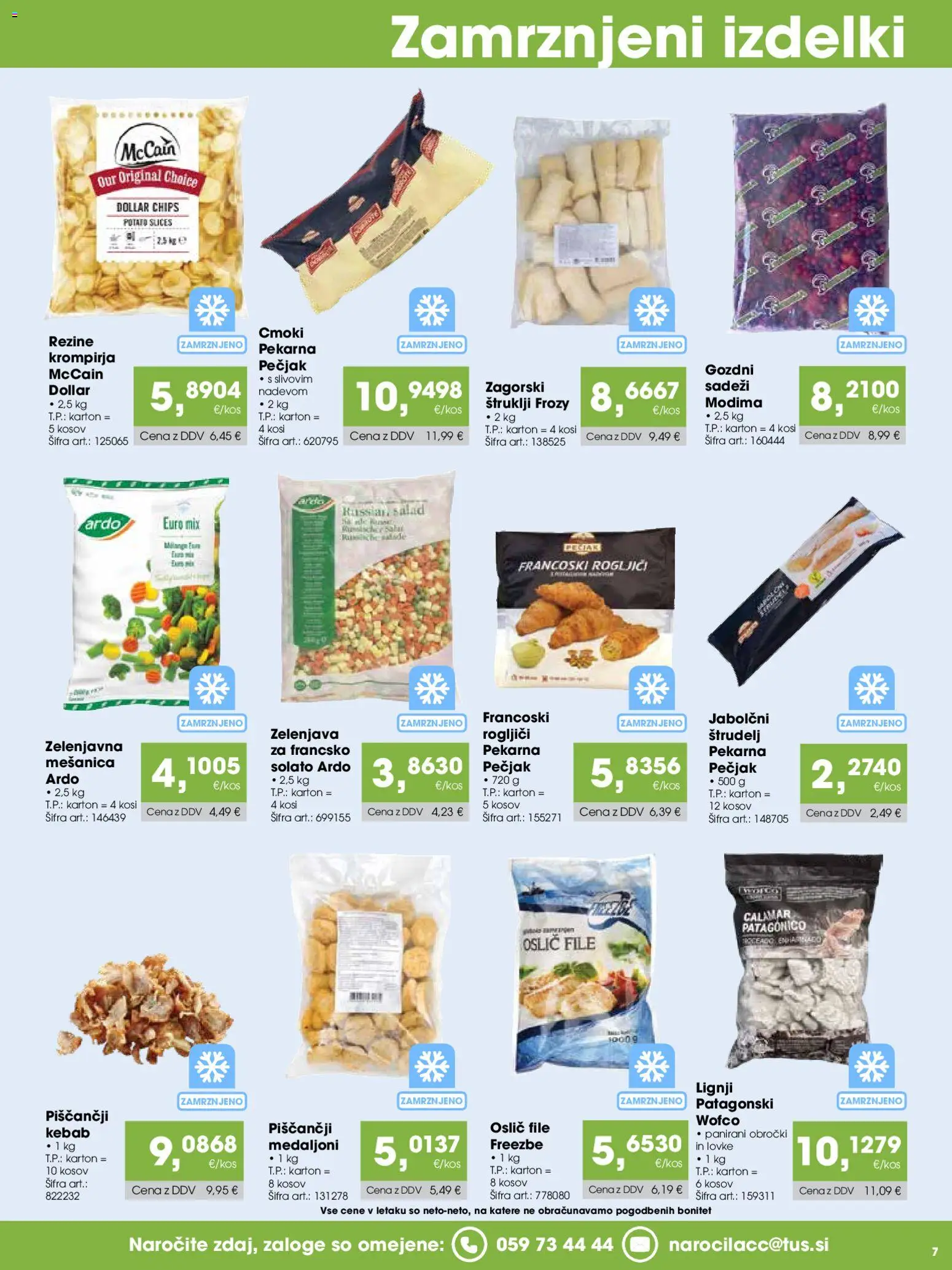 Novi Tuš katalog ponudbe – veljaven od 07.03.2026 | Stran: 7 | Izdelki: Štruklji, Lignji, Oslič, Pekarna