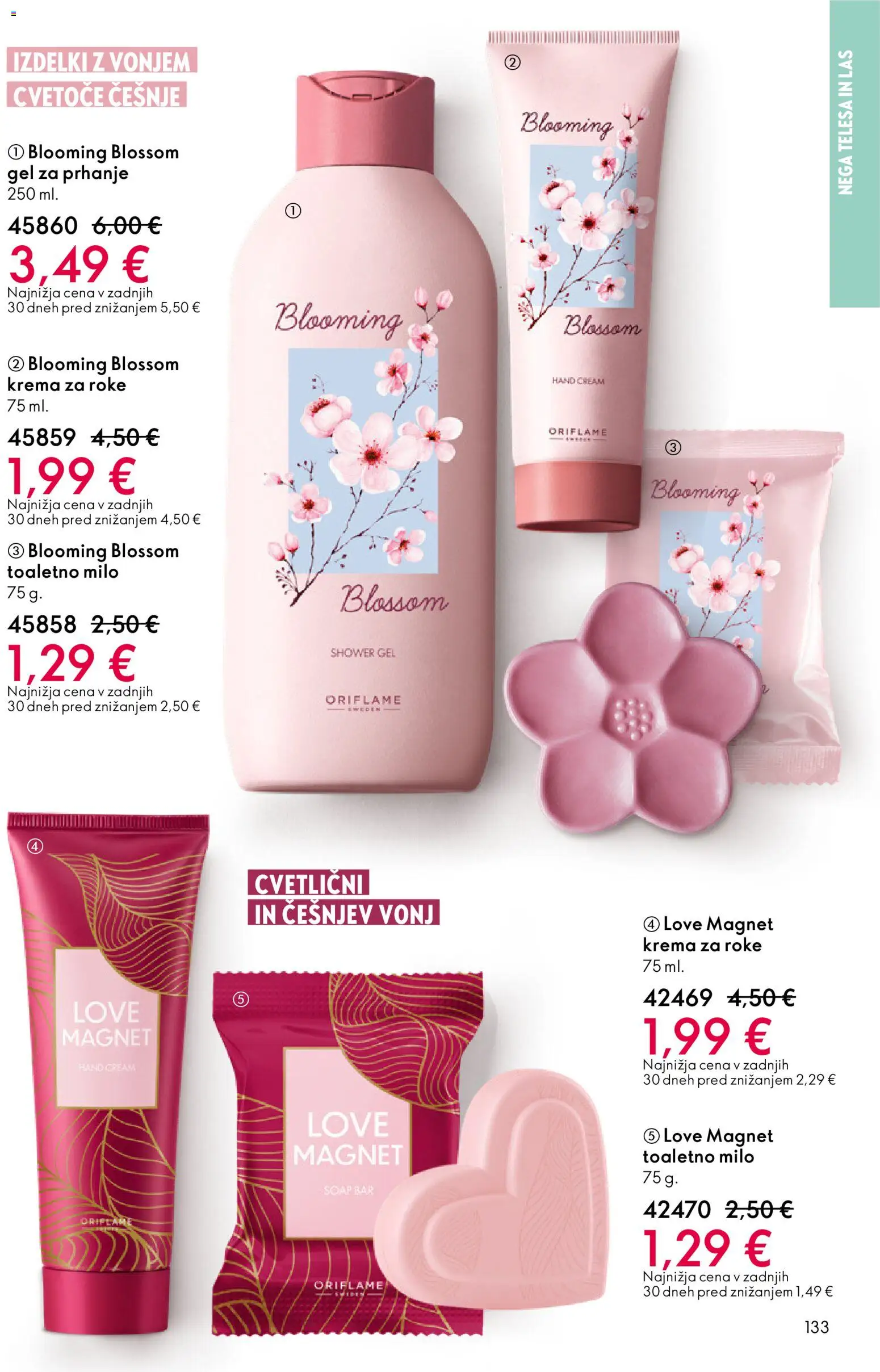 Novi Oriflame katalog ponudbe – veljaven od 11.03.2026 | Stran: 133 | Izdelki: Gel za prhanje, Krema, Krema za roke, Milo
