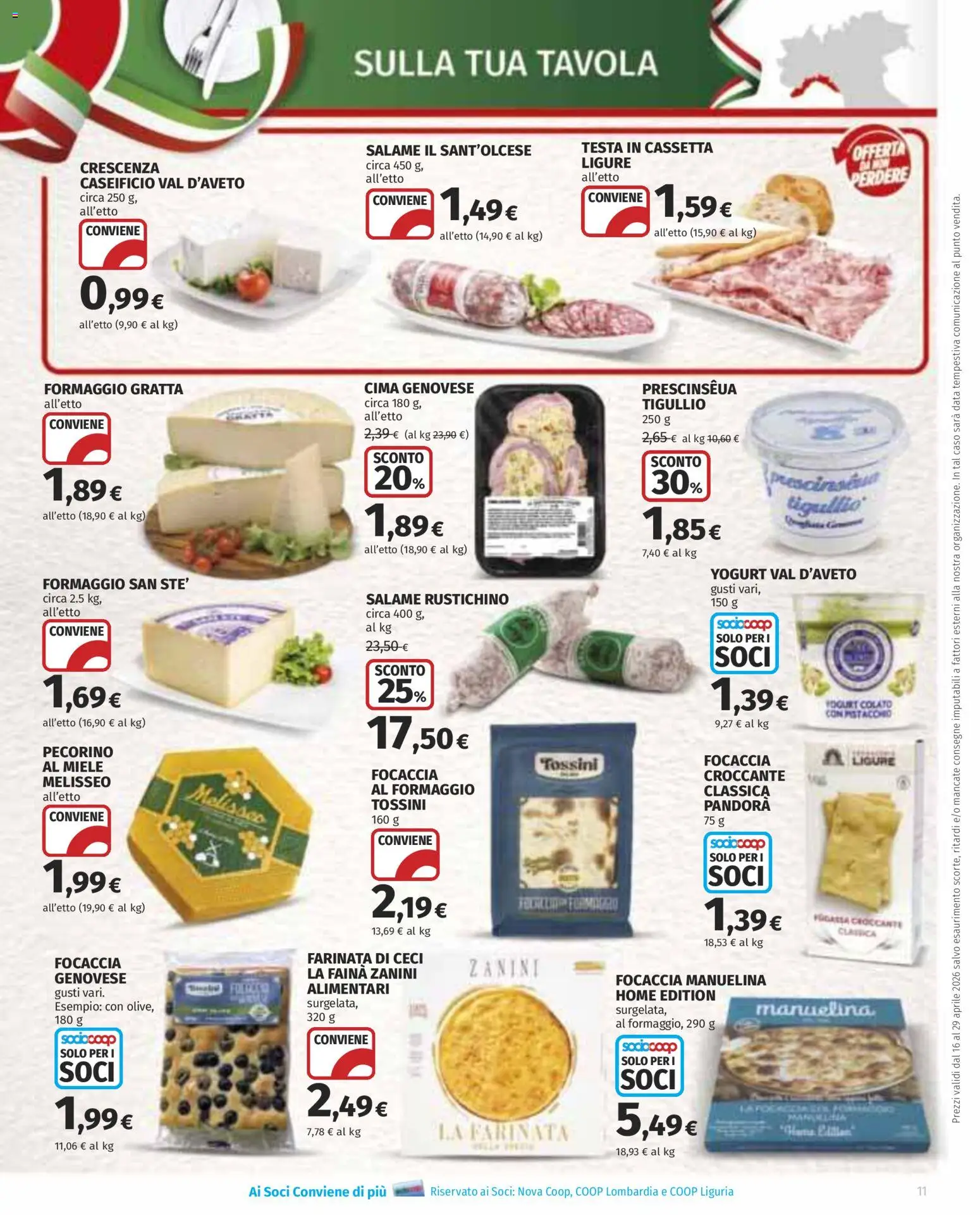 Volantino COOP del 16.04.2026 | Pagina: 11 | Prodotti: Focaccia, Ceci, Data, Miele